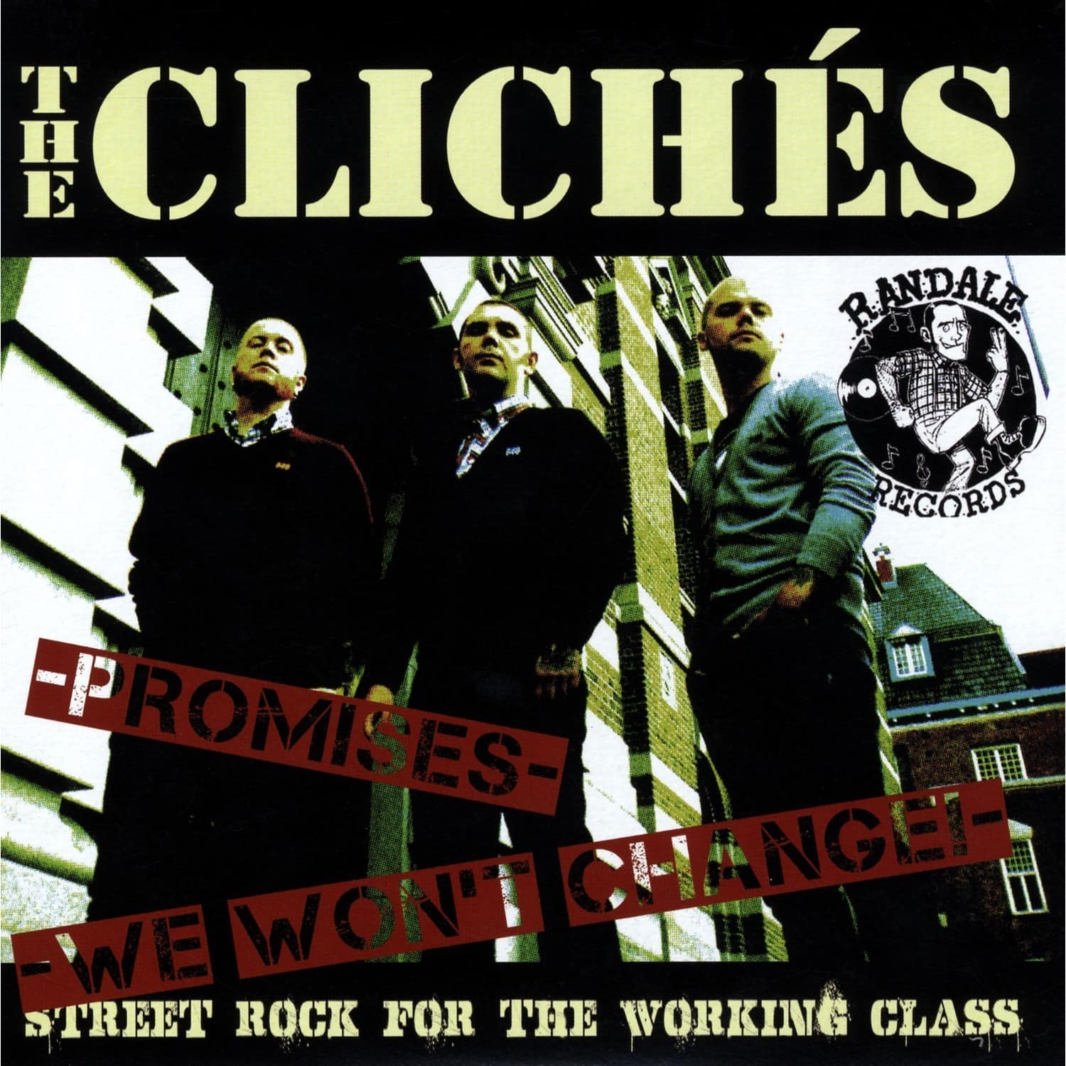 The Cliches - PROMISES/WE WONT CHANGE 