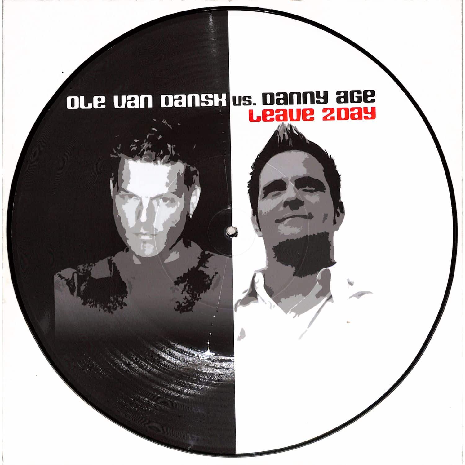 Ole Van Dansk Vs. Danny Age - LEAVE 2DAY 