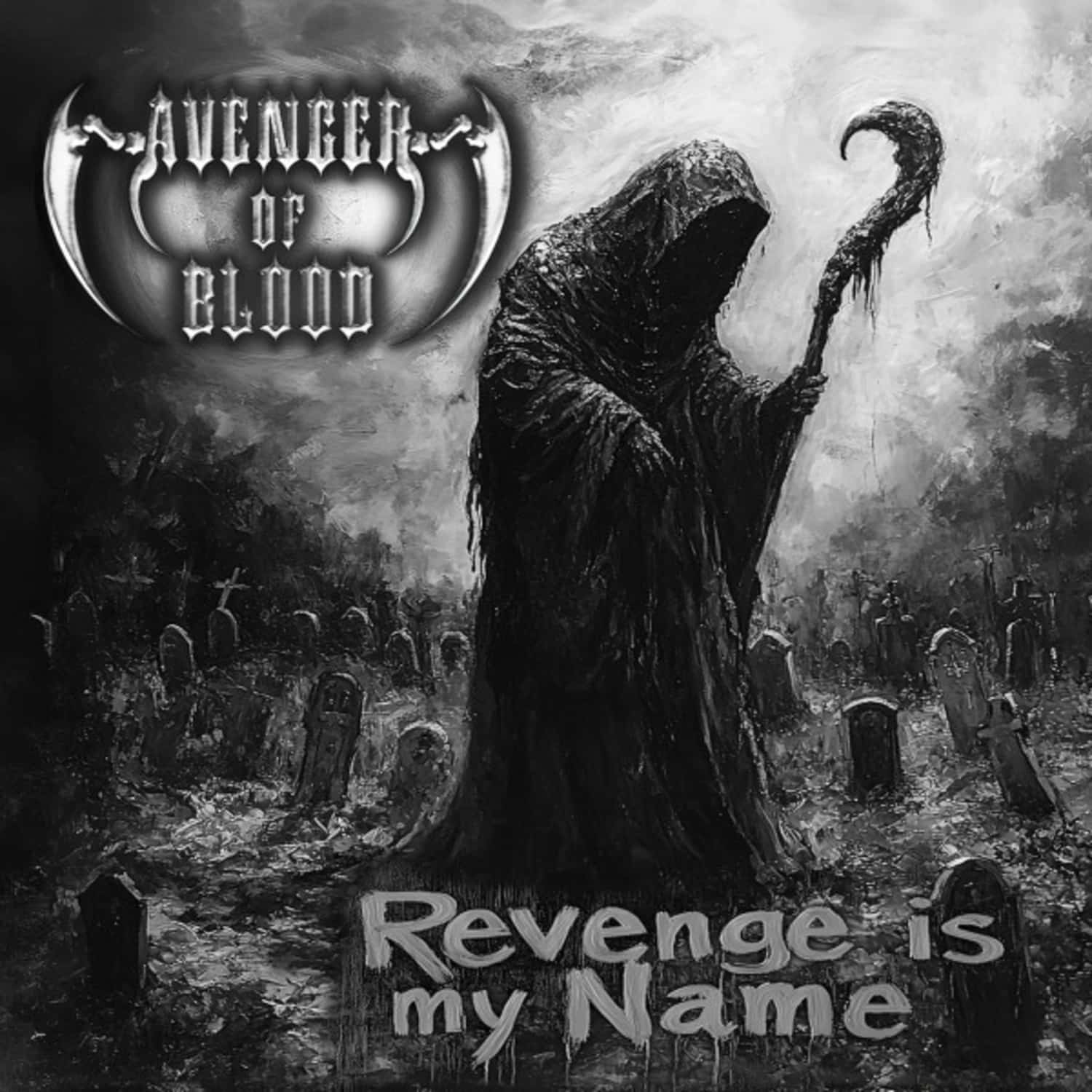 Avenger of Blood - REVENGE IS MY NAME 
