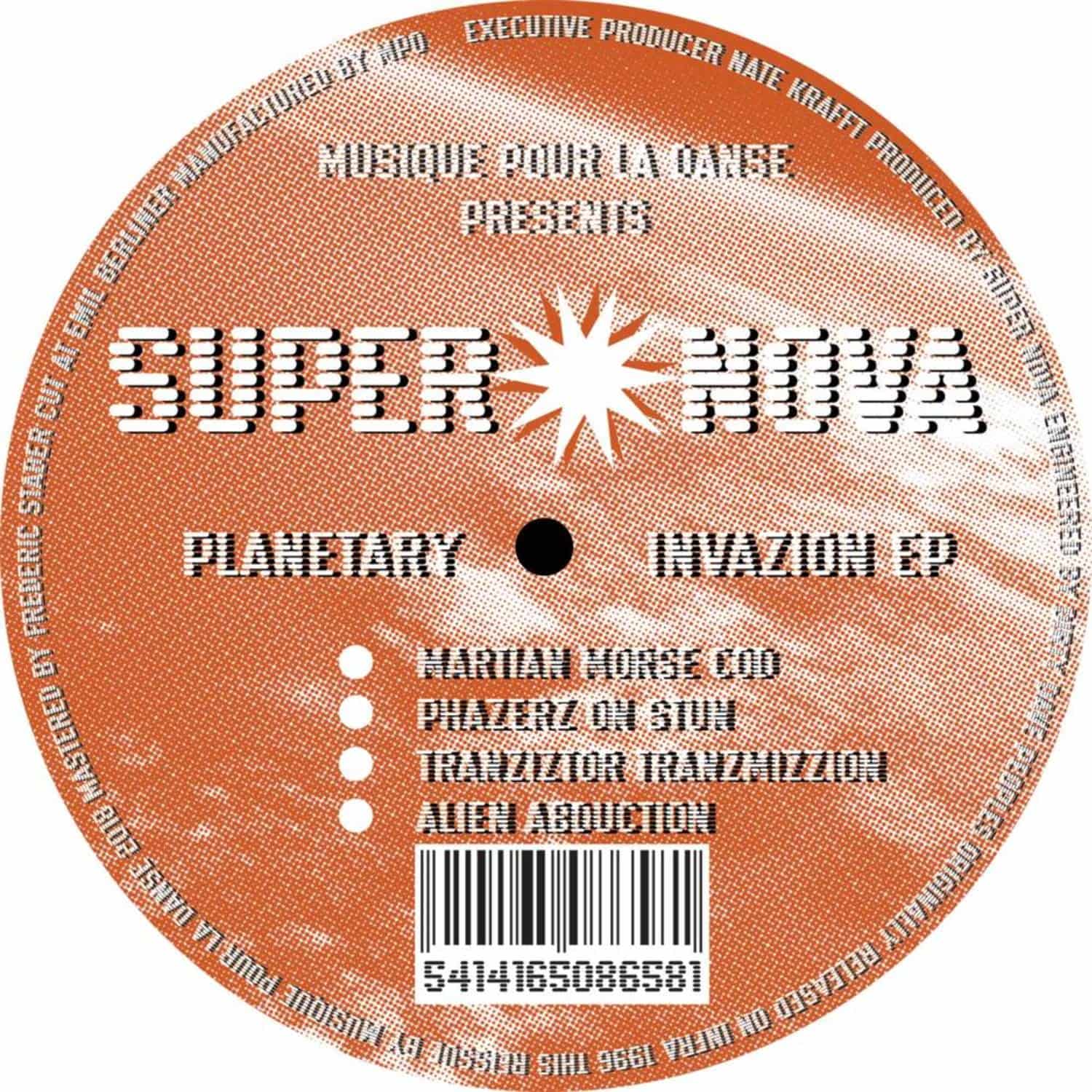 Super Nova - PLANETARY INVAZION EP