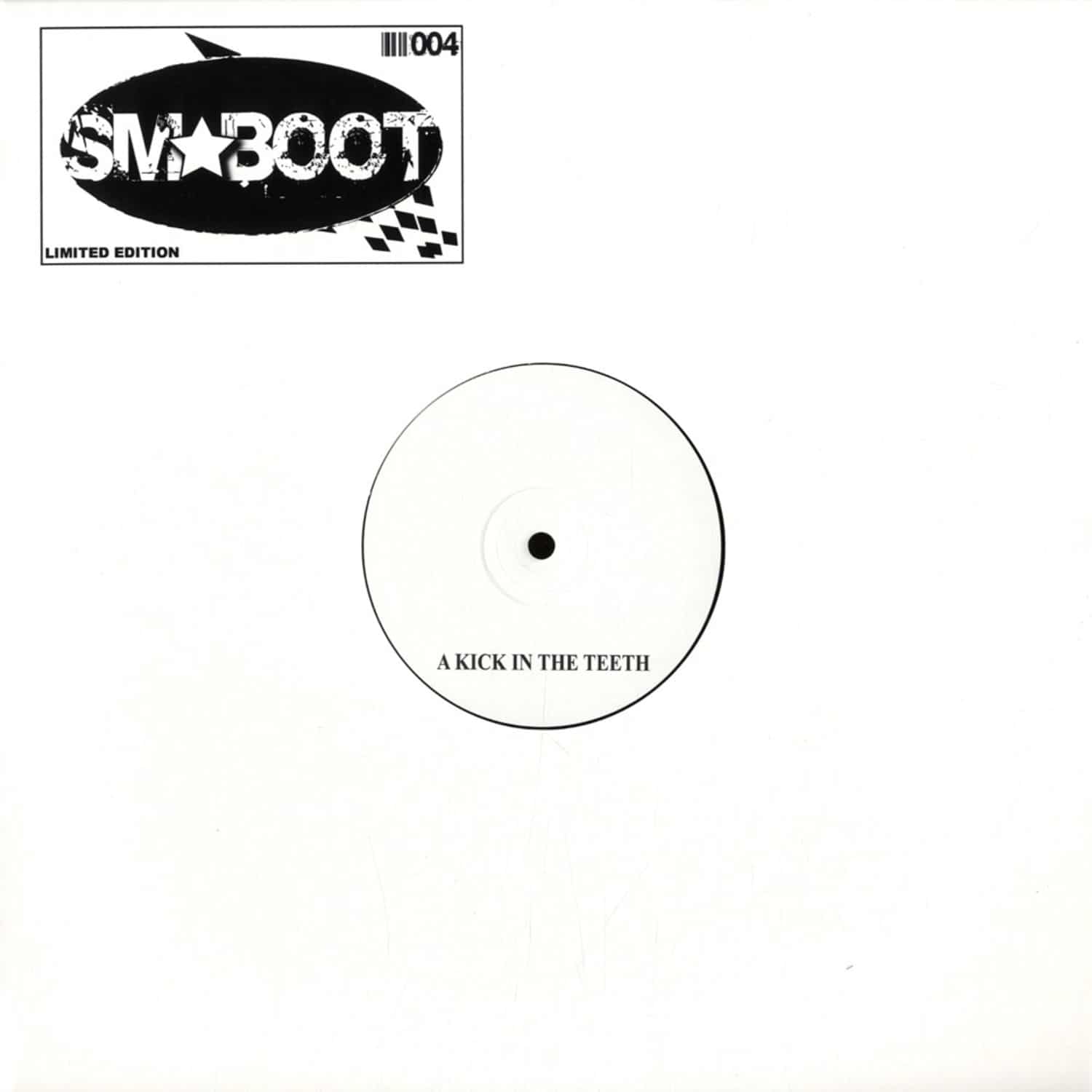 SM-Boot - A KICK IN THE TEETH / SUFER WELL