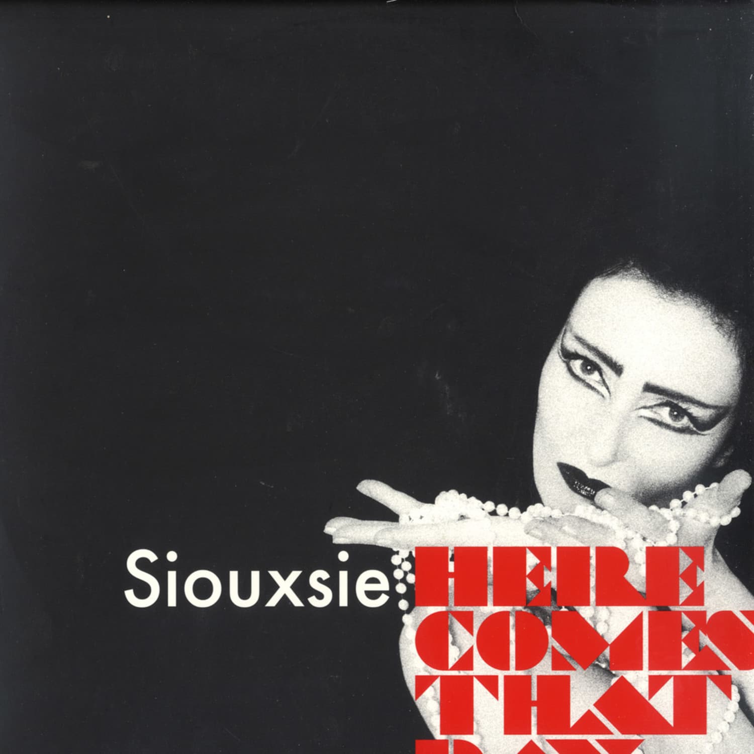 Siouxsie - HERE COMES THAT