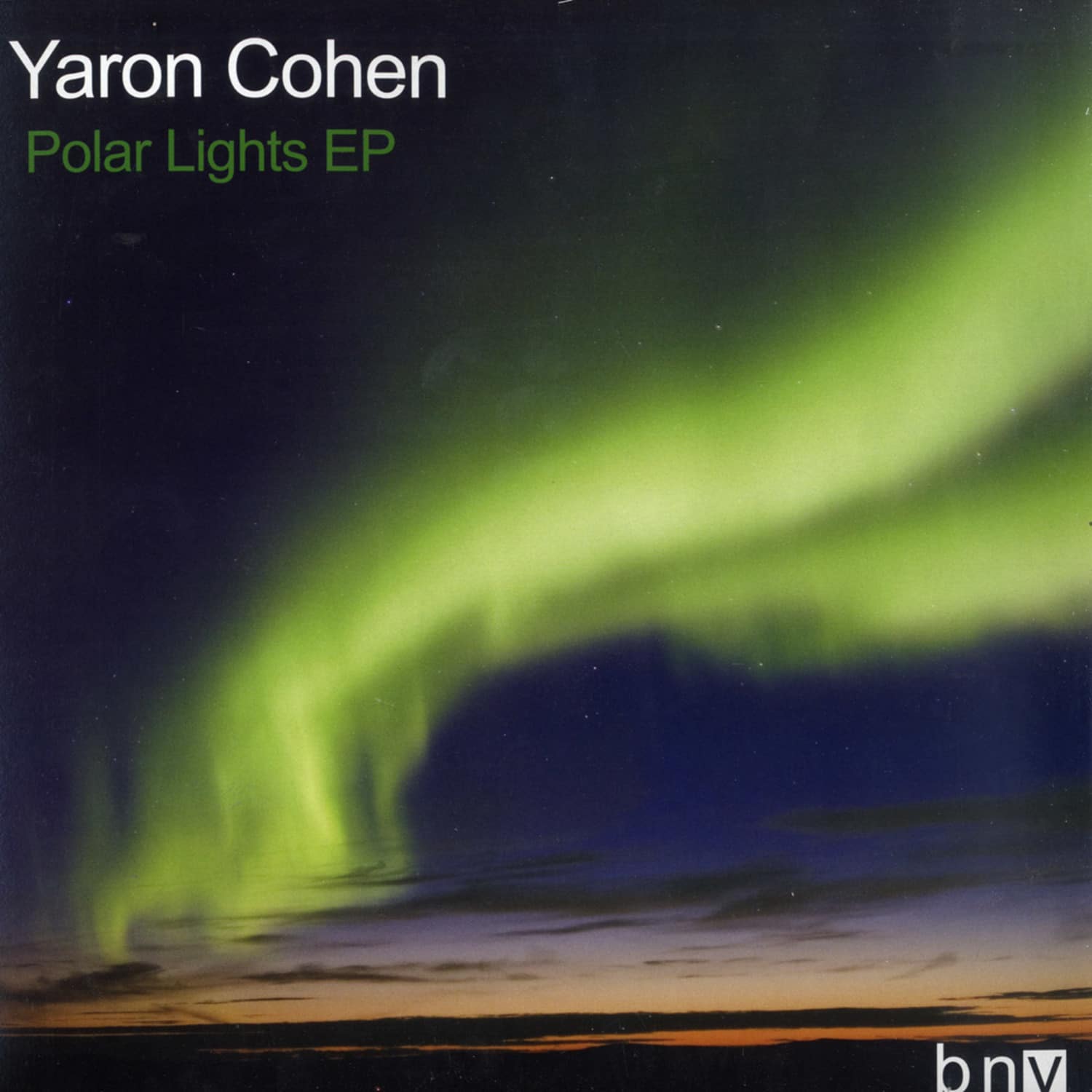 Yaron Cohen - POLAR LIGHTS EP
