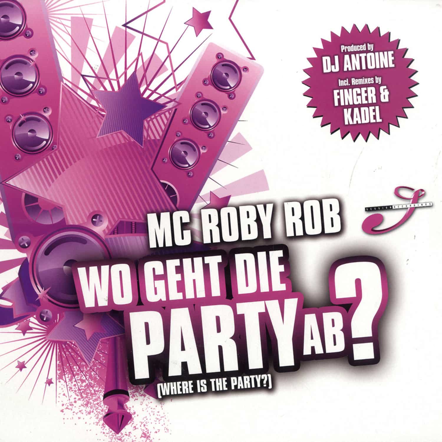 Mc Roby Rob - WO GEHT DIE PARTY AB/WHERE IS THE PARTY?