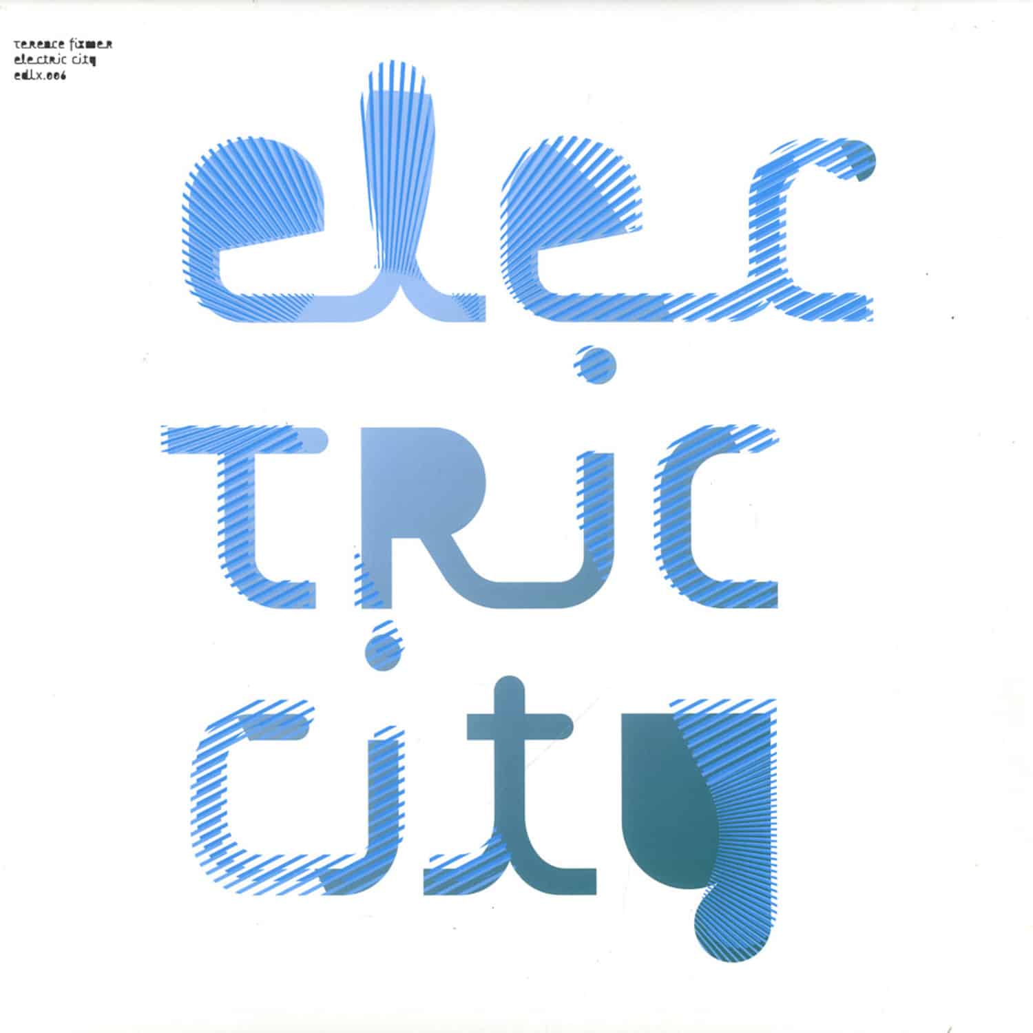 Terence Fixmer - ELECTRIC CITY, FUNCTION RMX