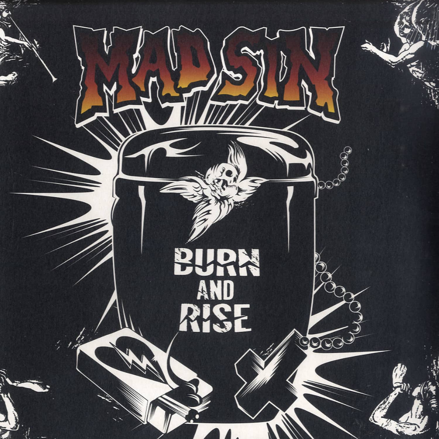 Mad Sin - BURN AND RISE 