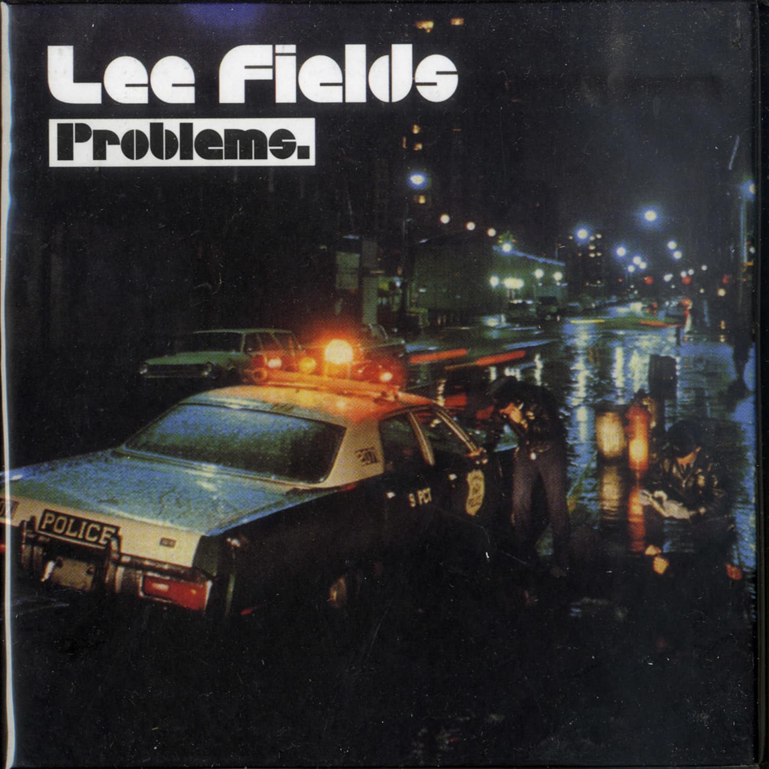 Lee Fields - PROBLEMS 