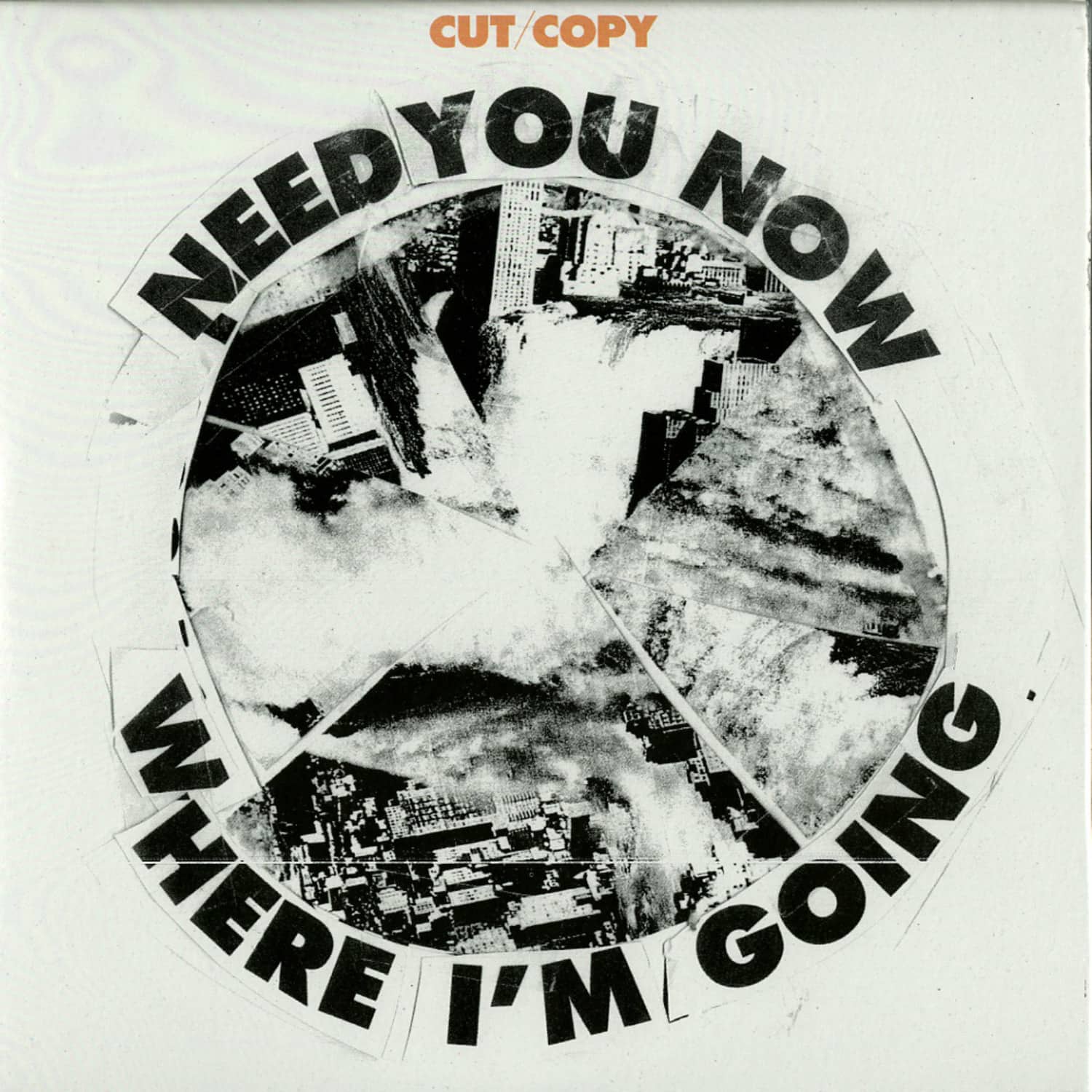 Cut/Copy - NEED YOU NOW 