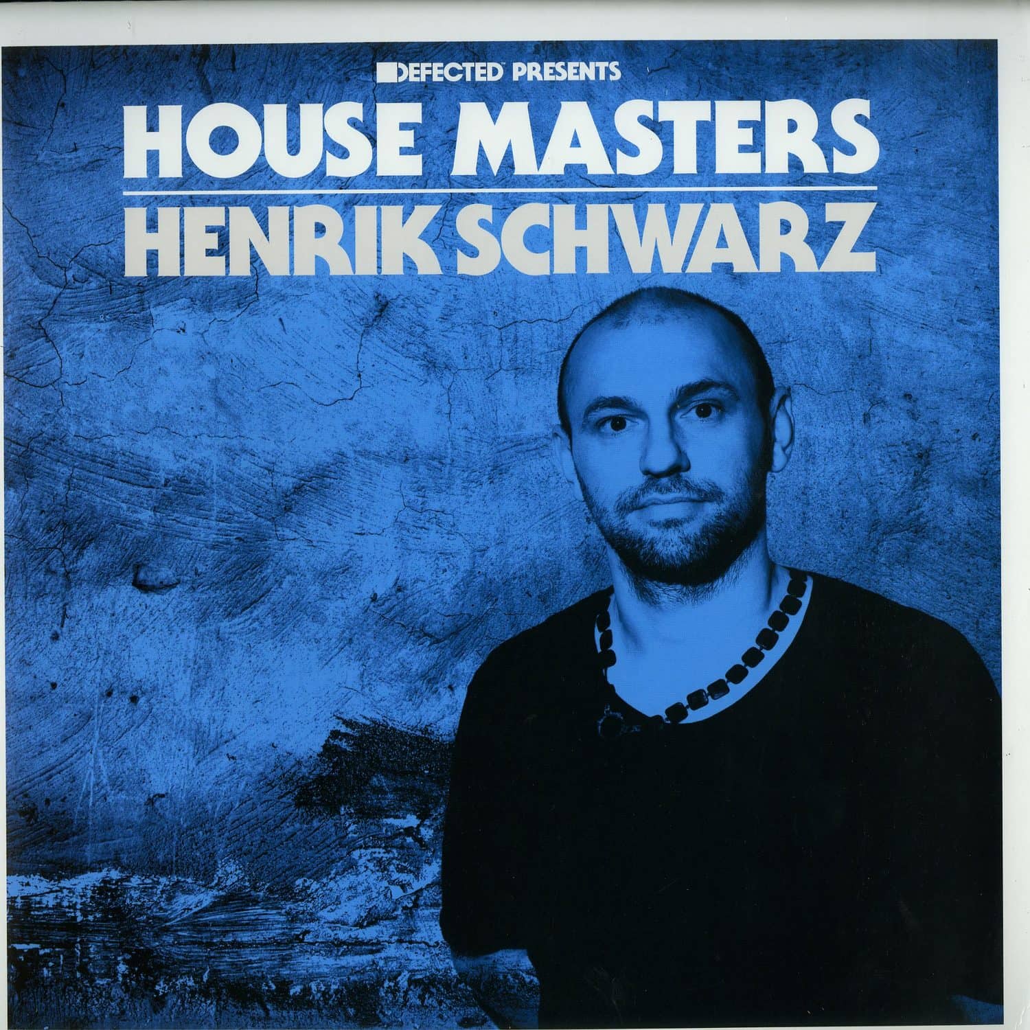 Henrik Schwarz - DEFECTED PRESENTS HOUSE MASTERS 