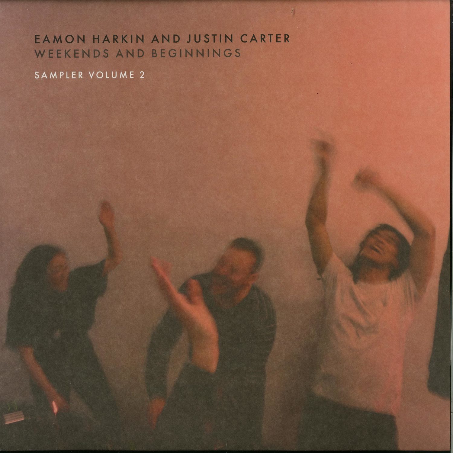 Various Artists - EAMON HARKIN & JUSTIN CARTER PRES. WEEKENDS & BEGINNINGS SAMPLERS VOL.2