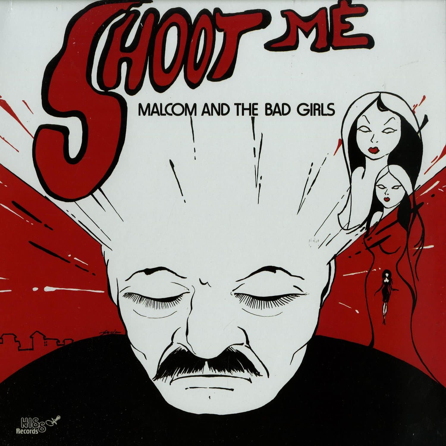 Malcom And The Bad Girls - SHOOT ME