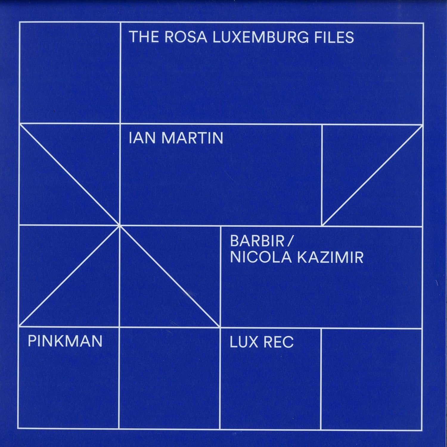 Ian Martin / Barbir Nicola Kazimir - THE ROSA LUXEMBURG FILES