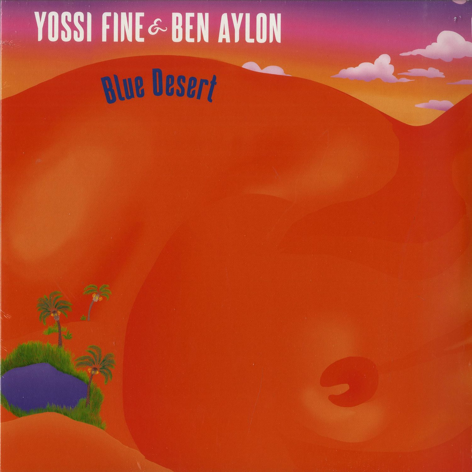 Yossi Fine & Ben Aylon - BLUE DESSRT 