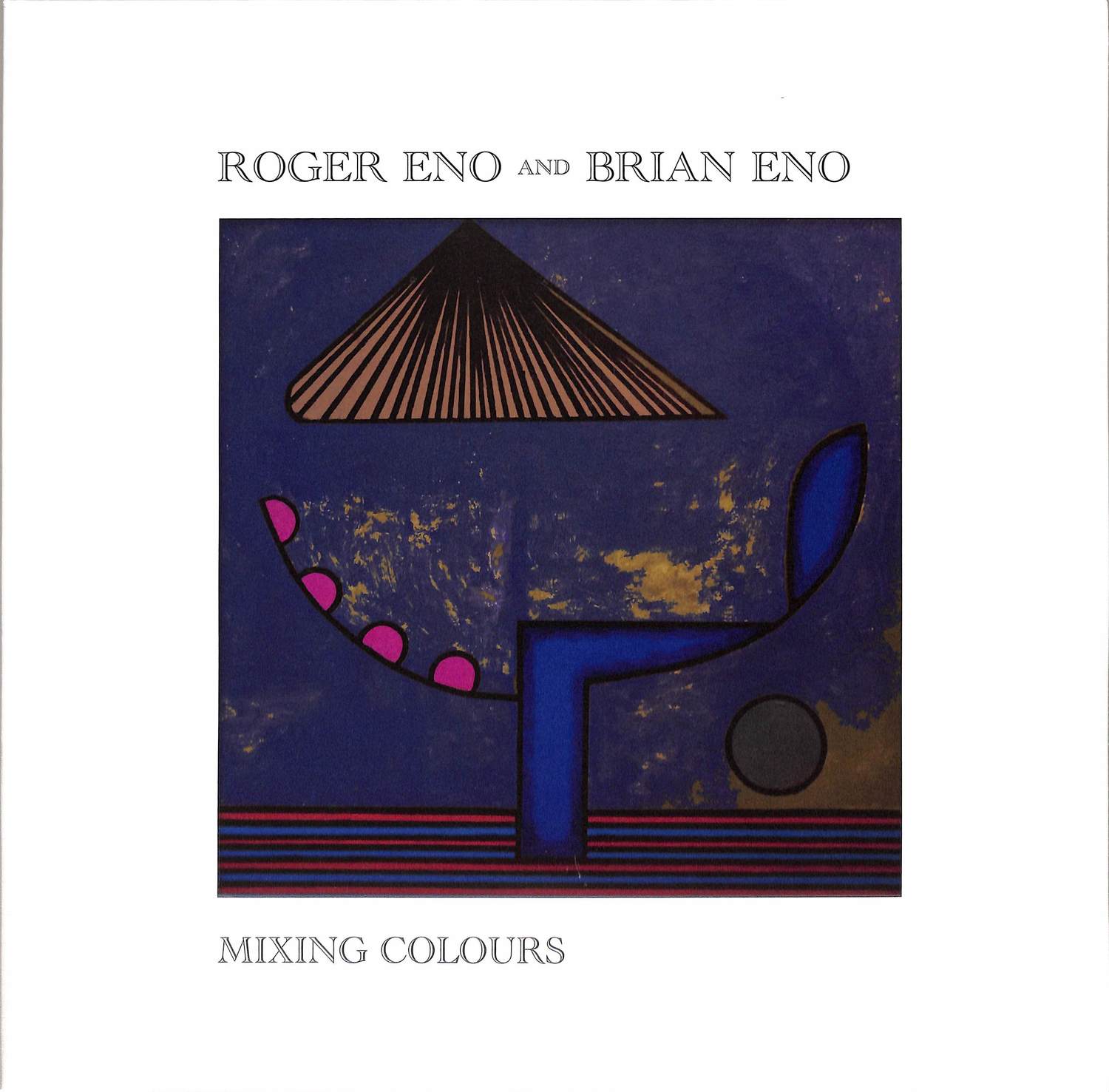 Brian Eno & Roger Eno - MIXING COLOURS 