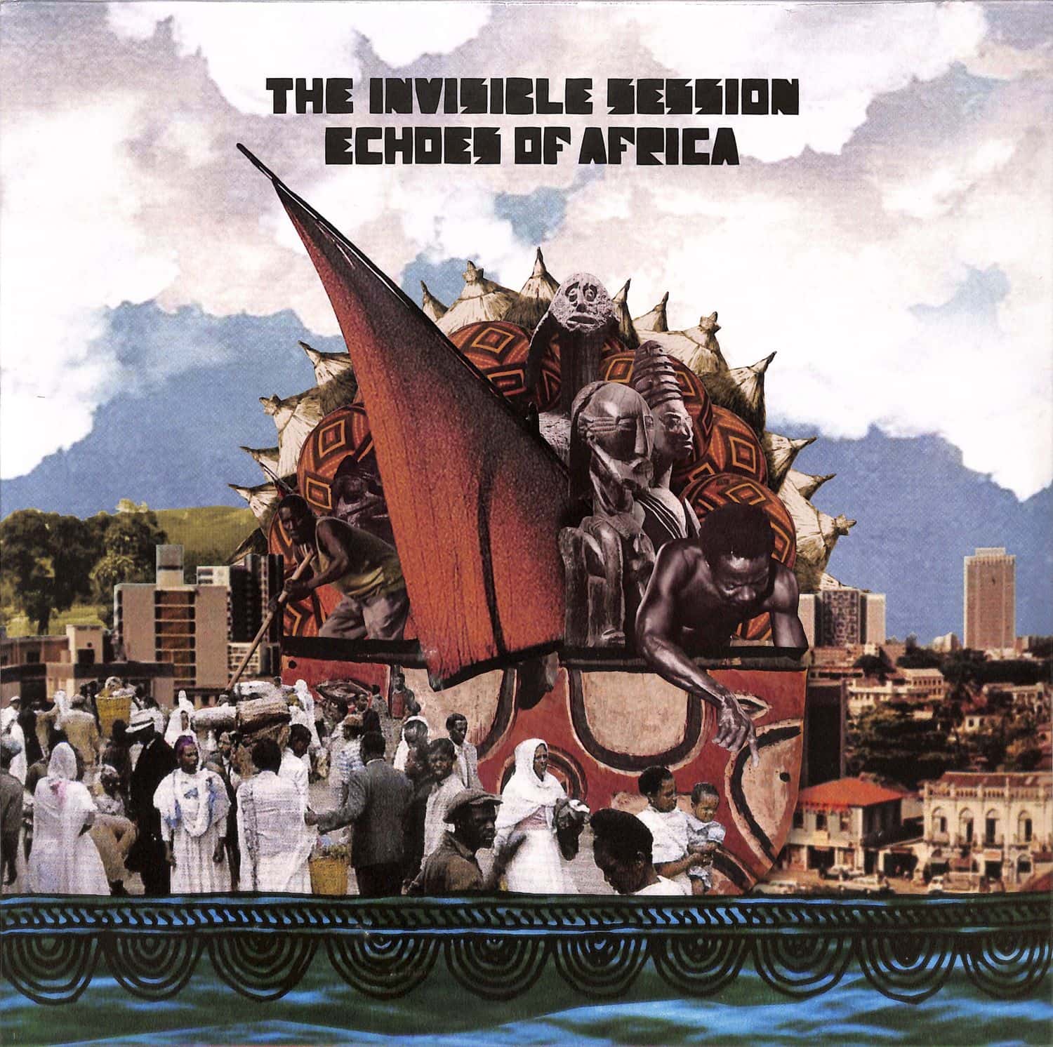The Invisible Session - ECHOES OF AFRICA 