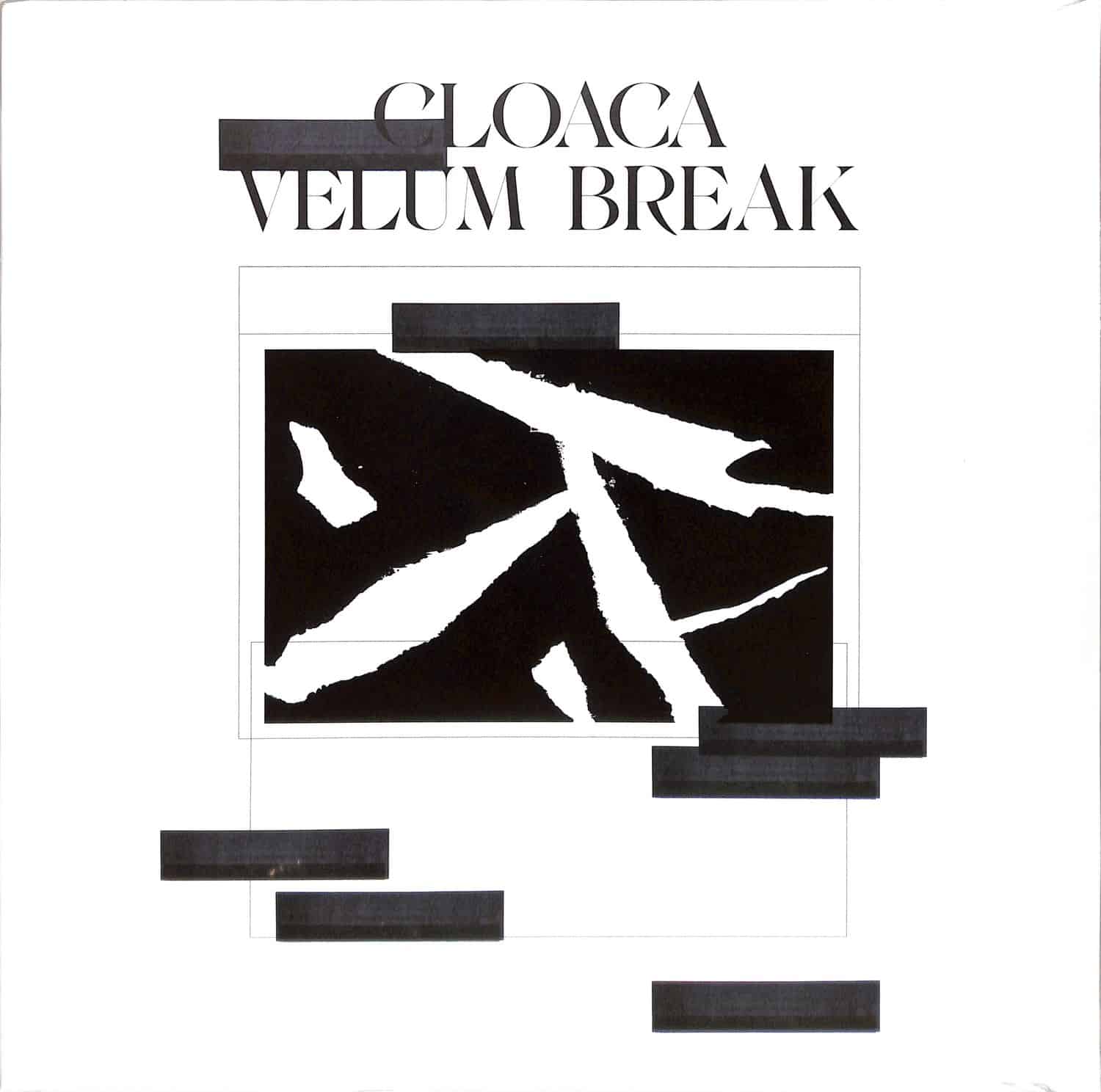 Velum Break - CLOACA EP