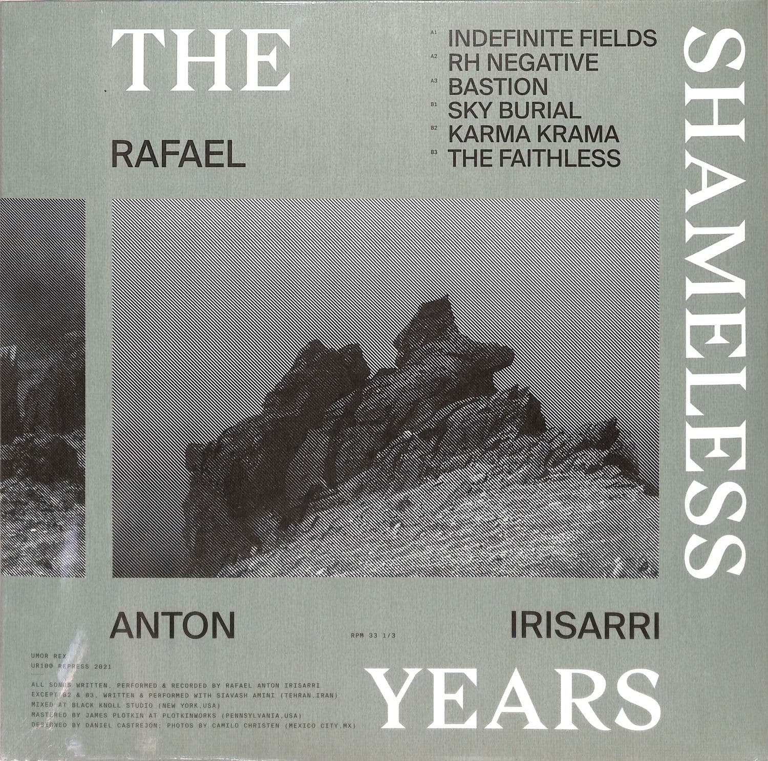Rafael Anton Irisarri - THE SHAMELESS YEARS