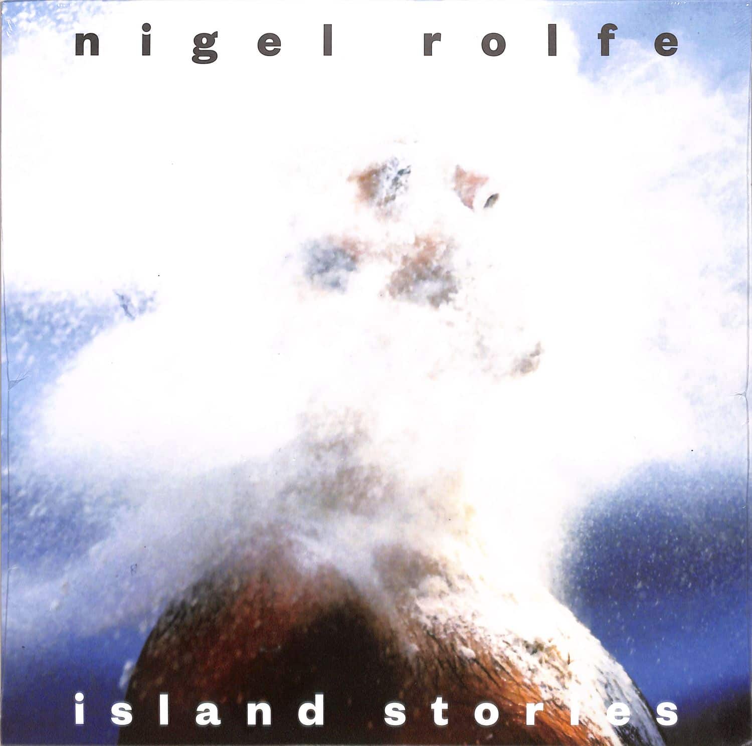 Nigel Rolfe - ISLAND STORIES 