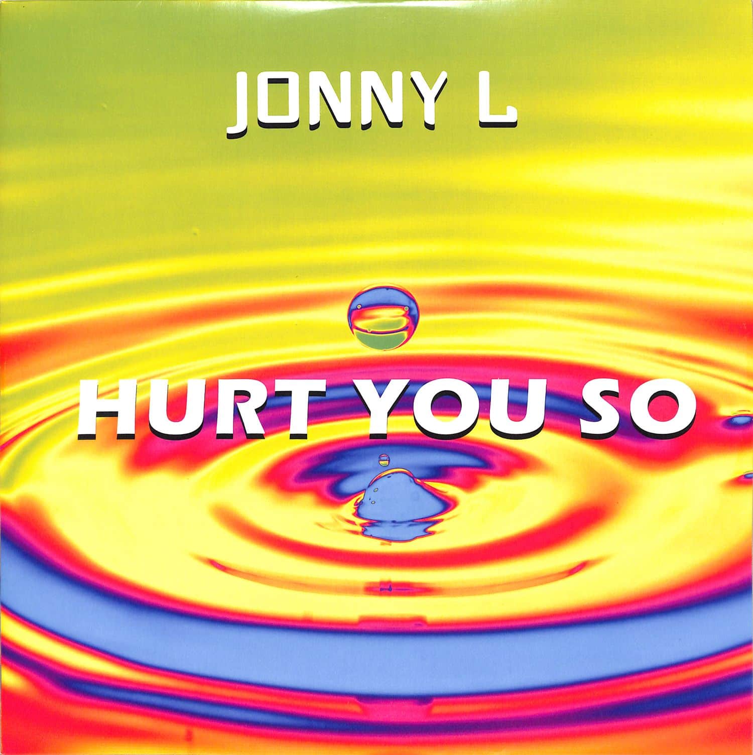 Jonny L - HURT YOU SO EP