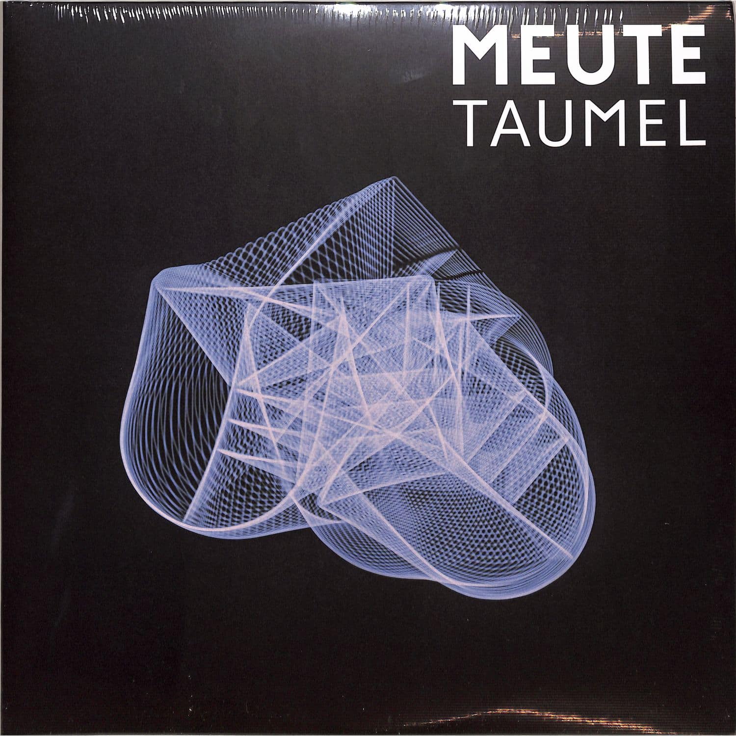 Meute - TAUMEL 