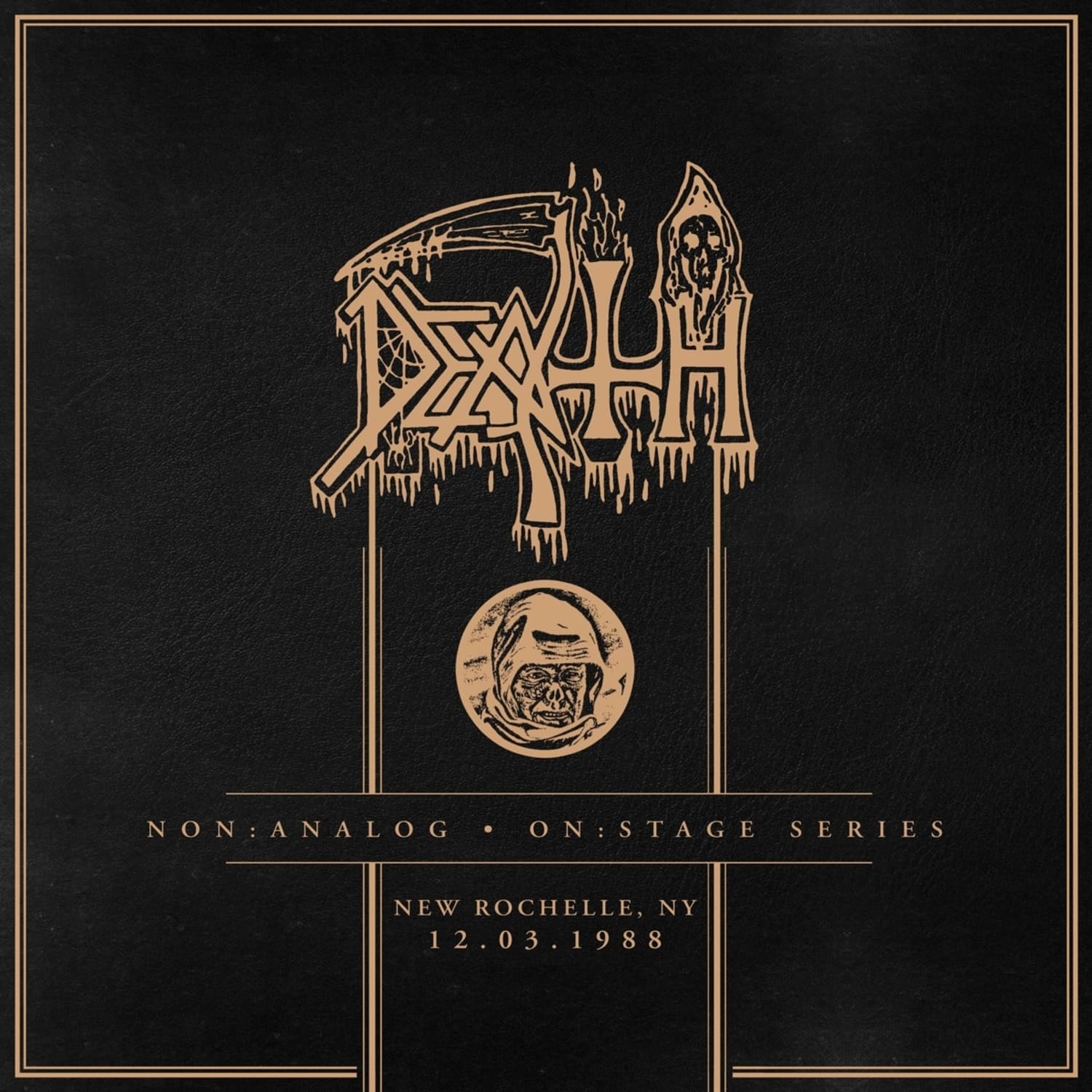 Death - NON ANALOG-ON:STAGE SERIES-NEW ROCHELLE, NY 12 