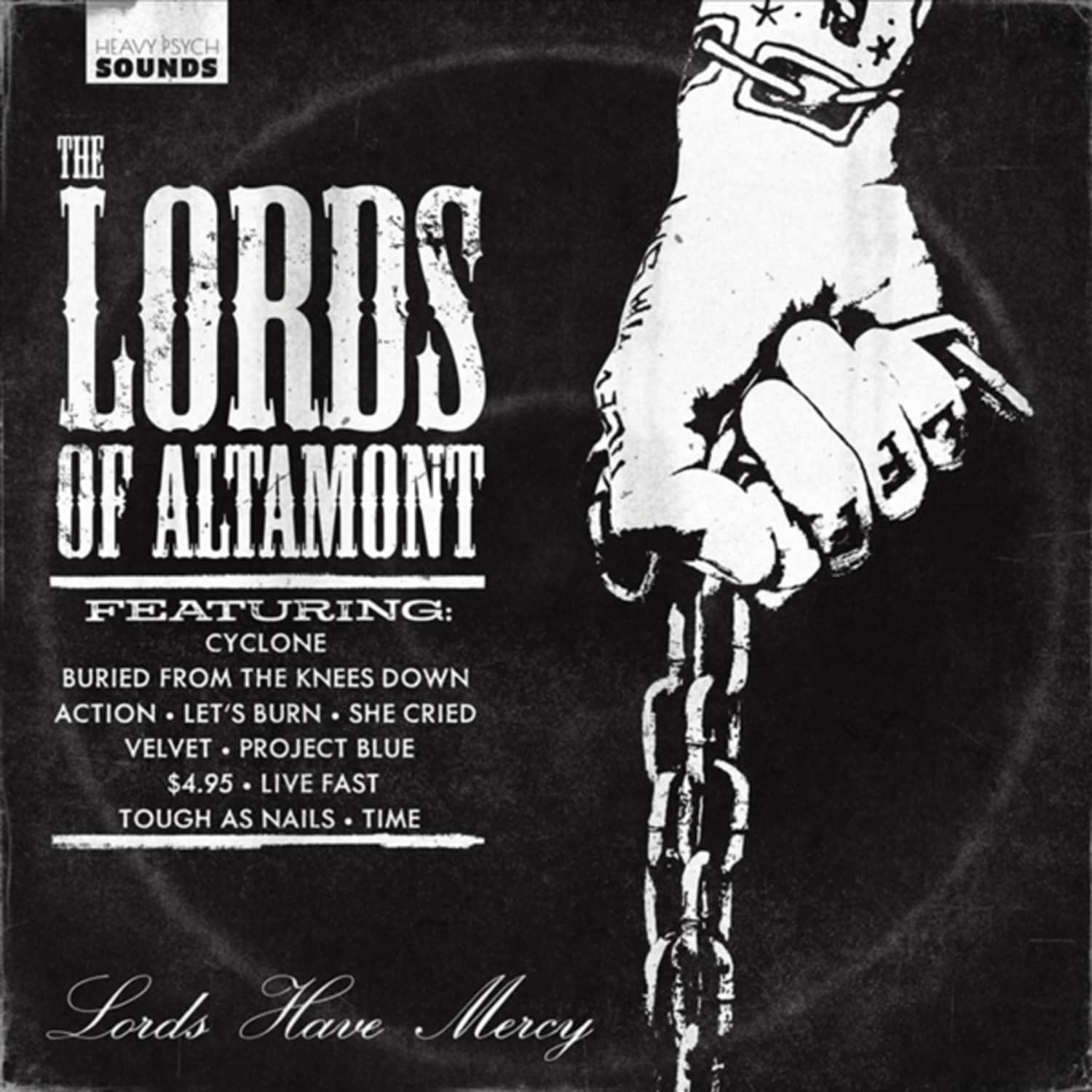 The Lords Of Altamont - LORDS HAVE MERCY 
