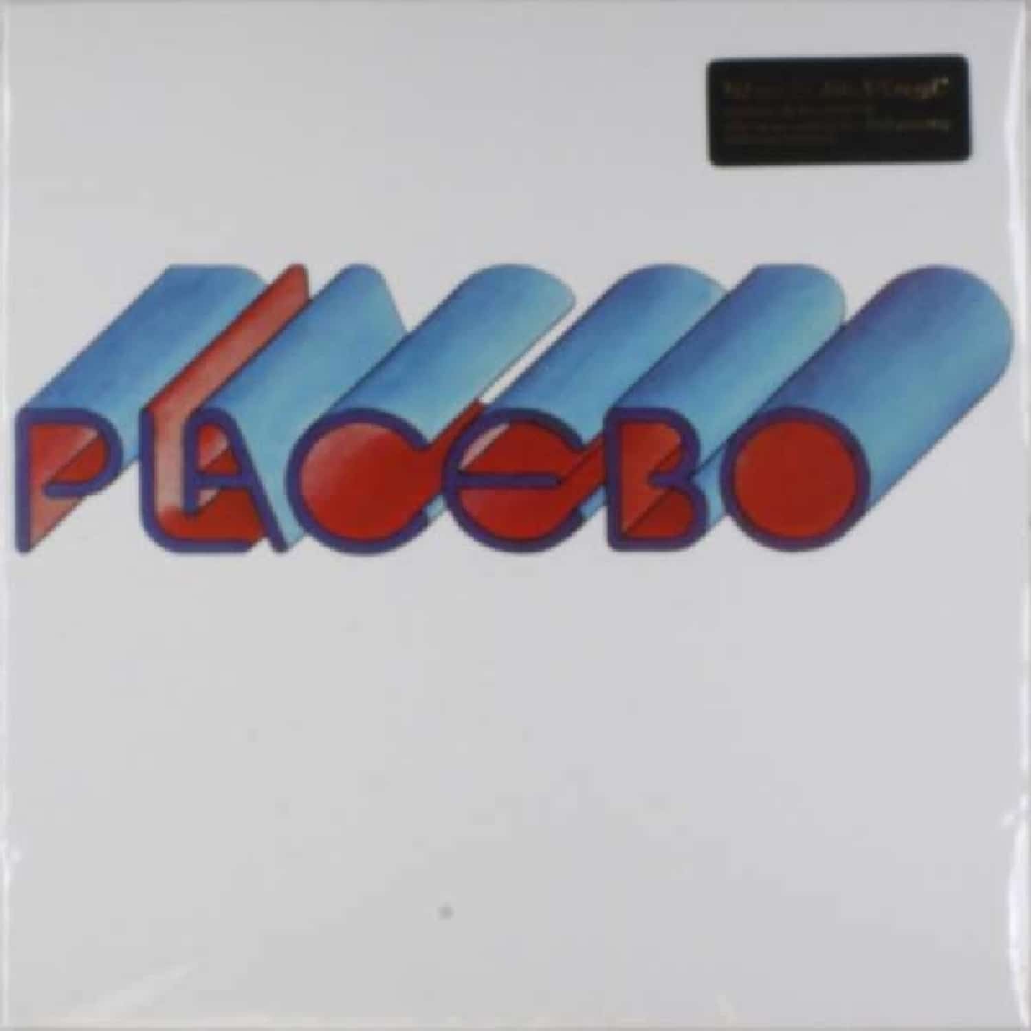 Placebo  - PLACEBO 