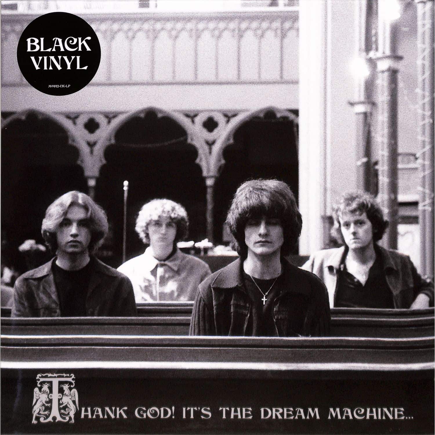 The Dream Machine - THANK GOD! IT S THE DREAM MACHINE... 