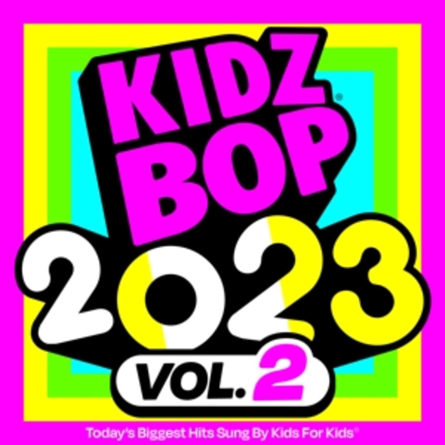 Kidz Bop Kids - KIDZ BOP 2023 VOL 2 