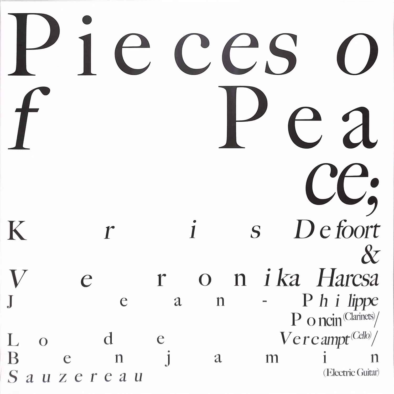 Kris Defoort & Veronika Harcsa - PIECES OF PEACE 