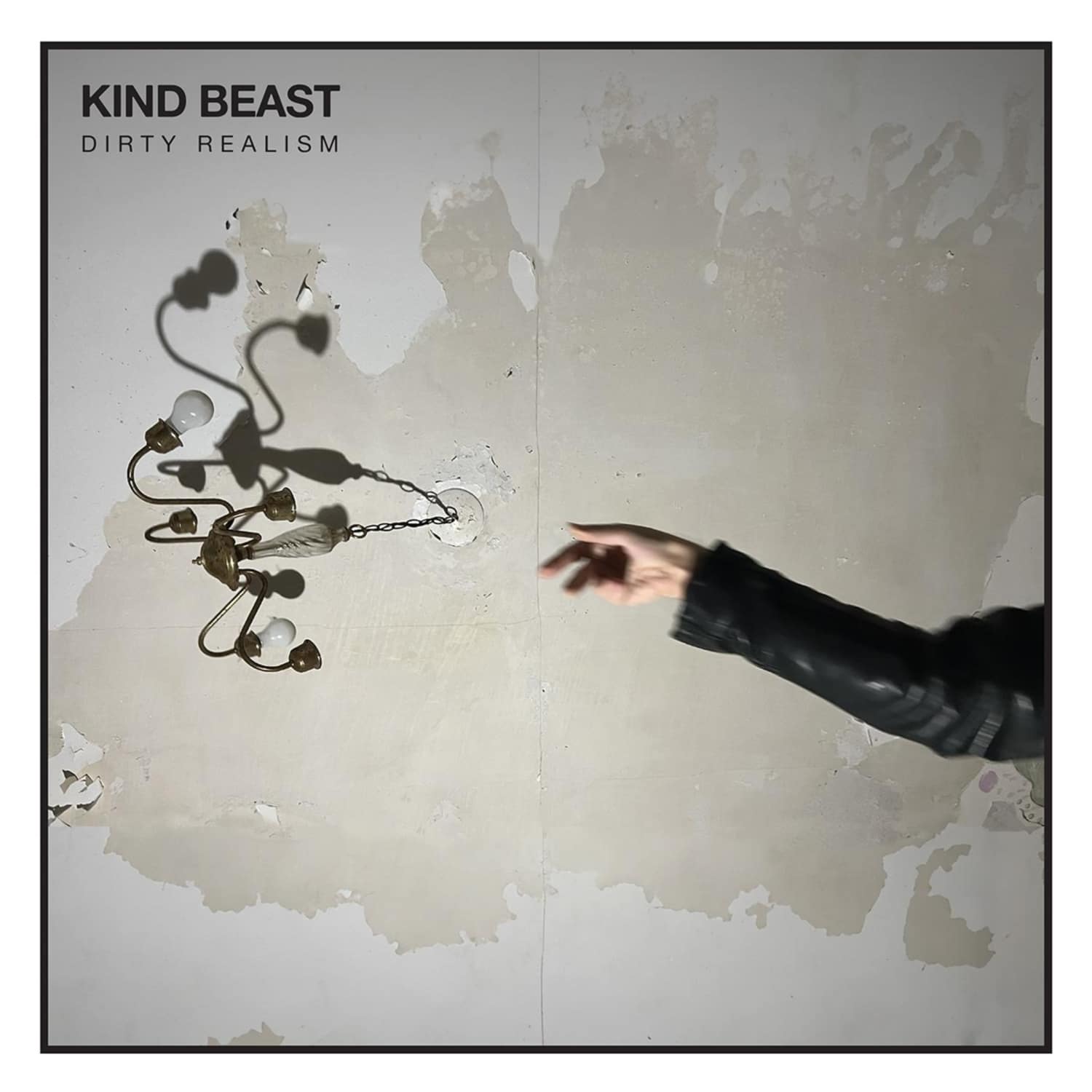 Kind Beast - DIRTY REALISM 