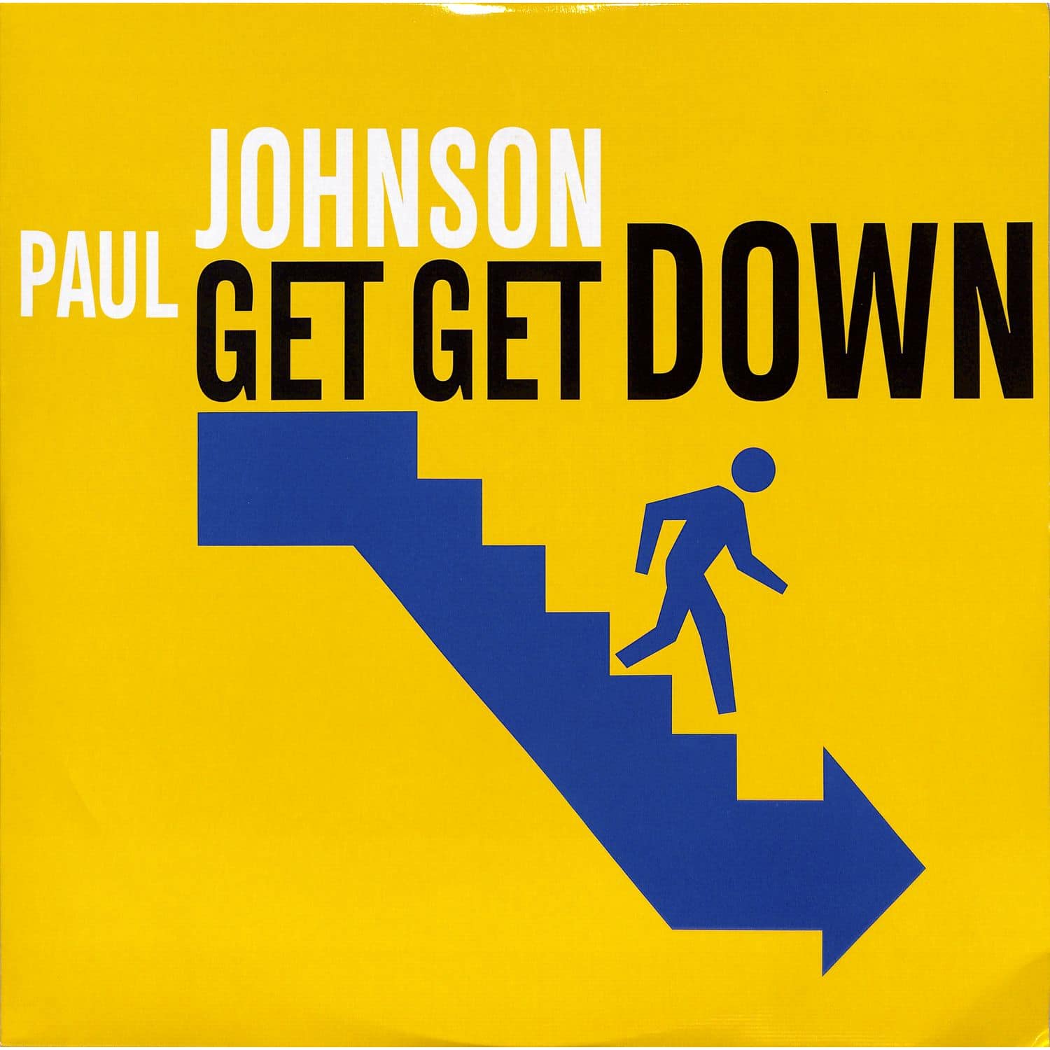 Paul Johnson - GET GET DOWN