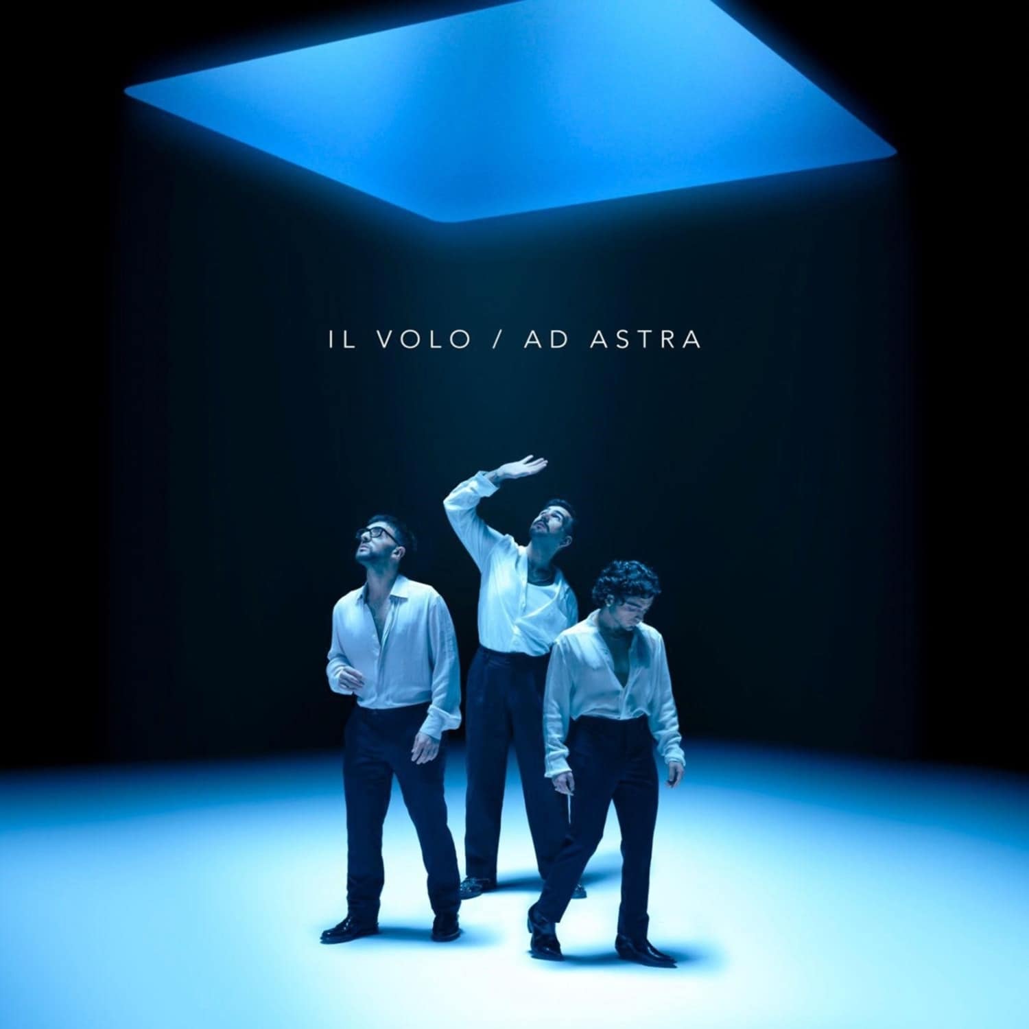 Il Volo - AD ASTRA 
