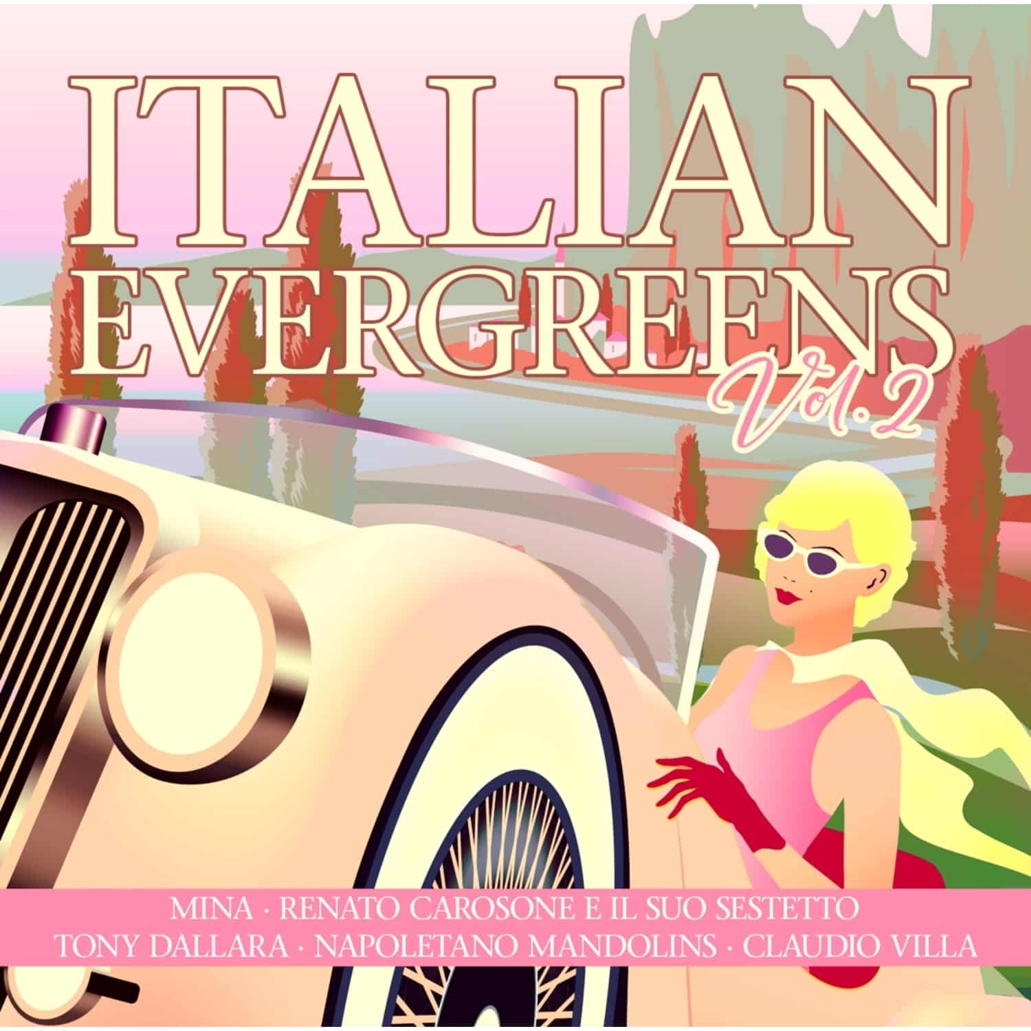 Various - ITALIAN EVERGREENS VOL. 2 