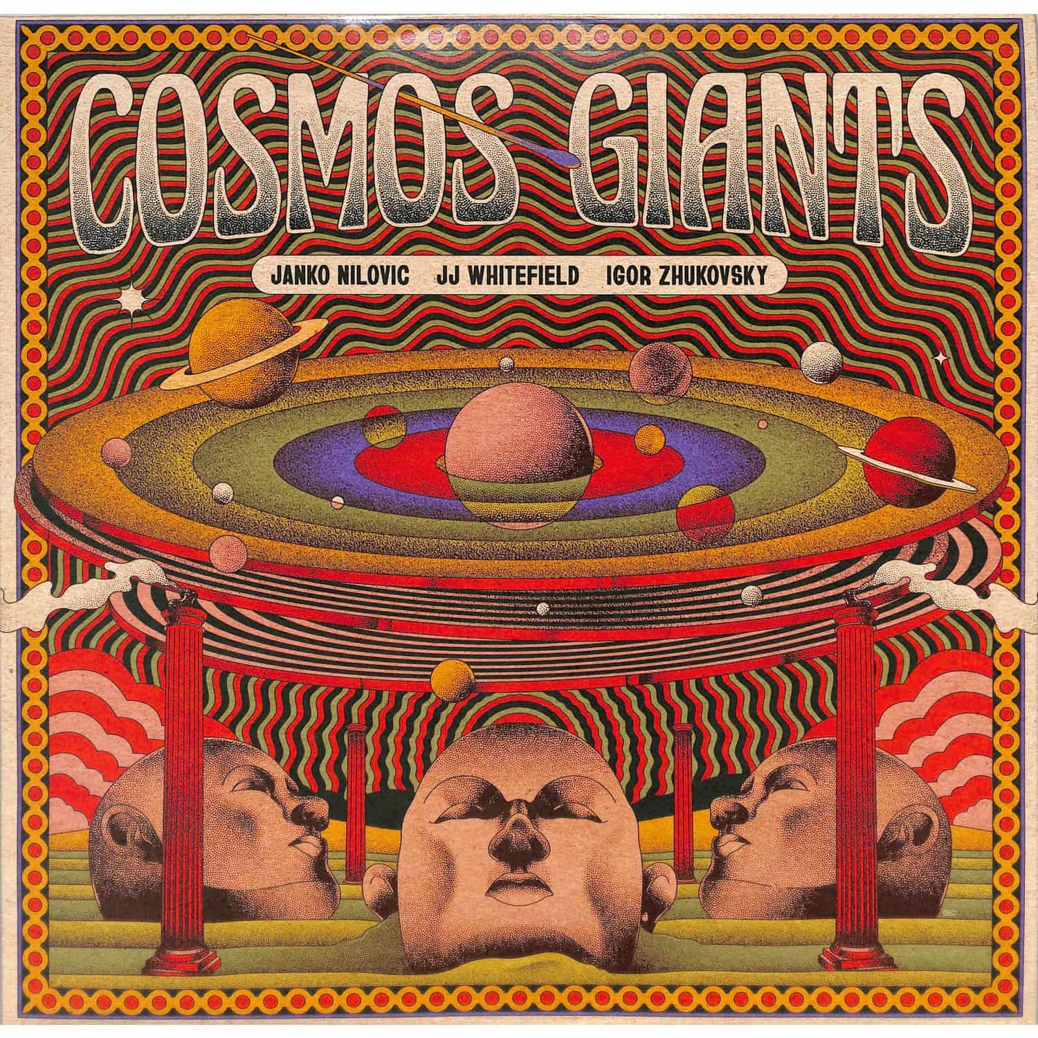 Janko Nilovic Jj Whitefield Igor Zhukovsky - COSMOS GIANTS 