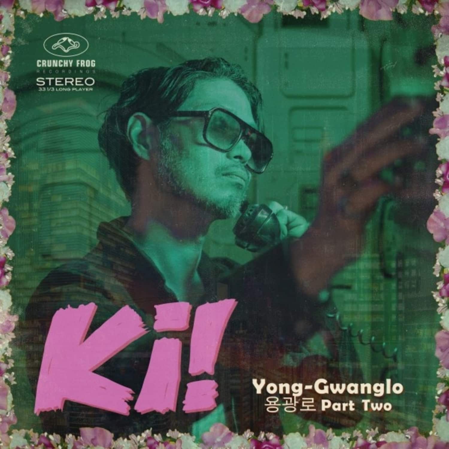 Ki! - YONG-GWANGLO PART TWO 