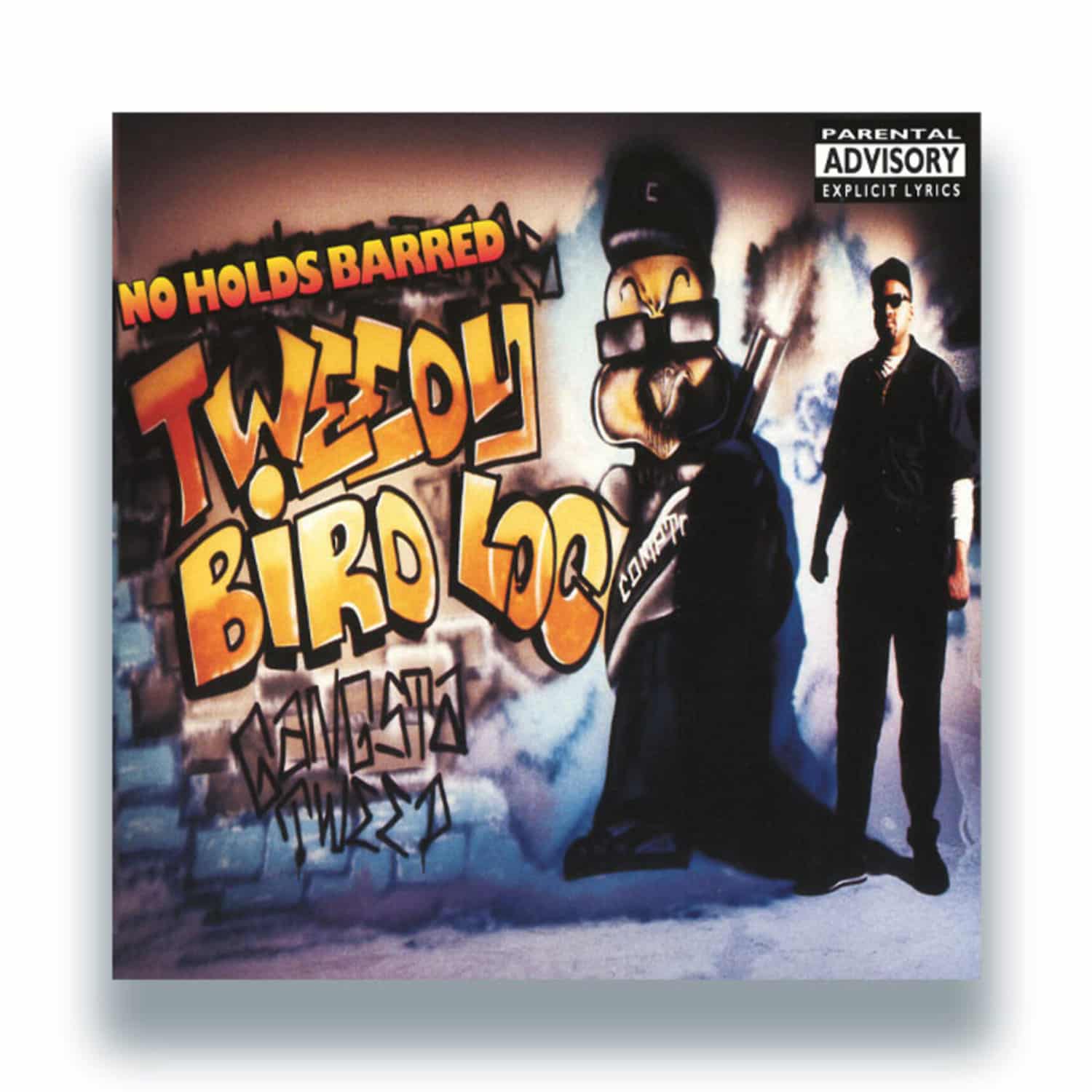 Tweedy Bird Loc - NO HOLDS BARRED 