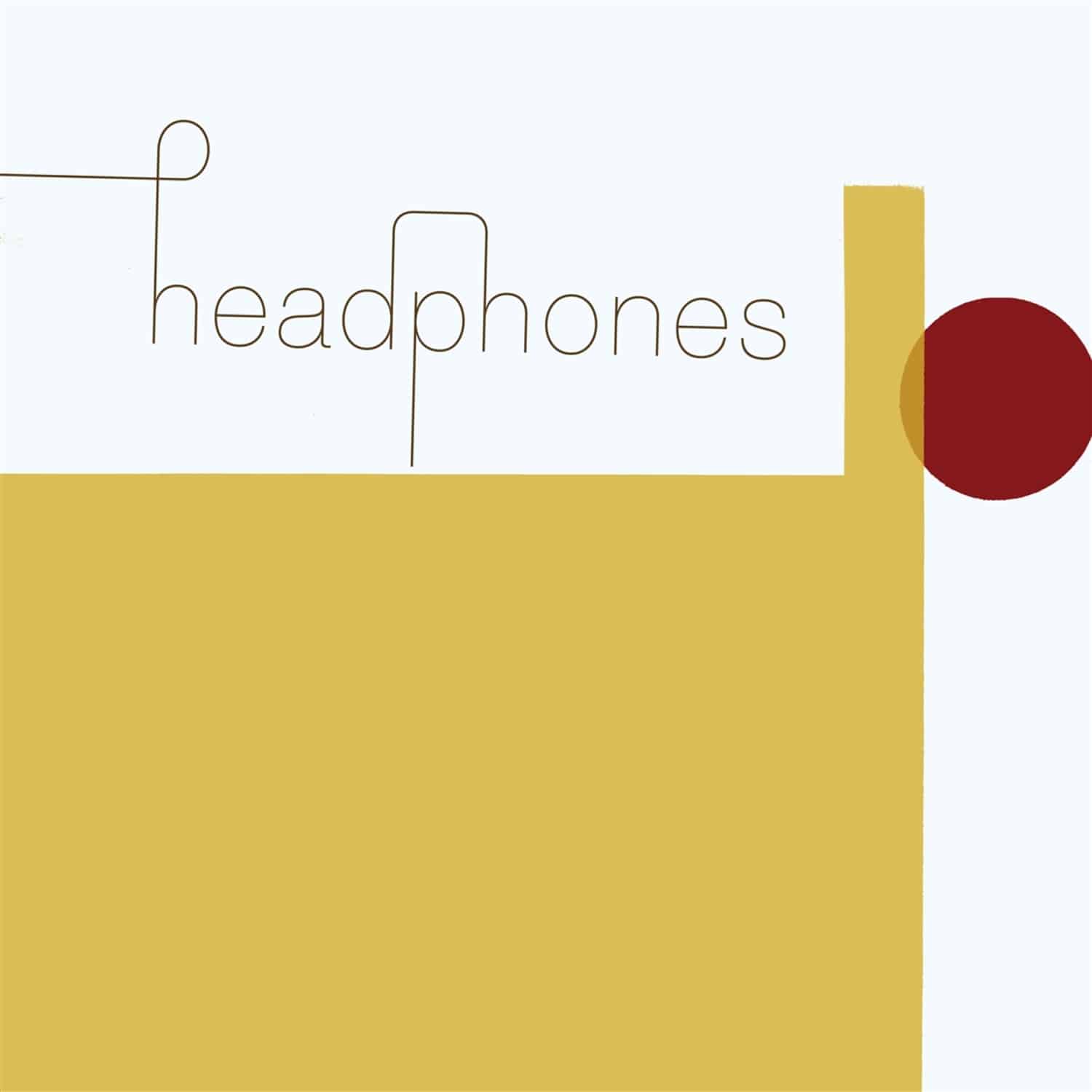 Headphones - HEADPHONES 