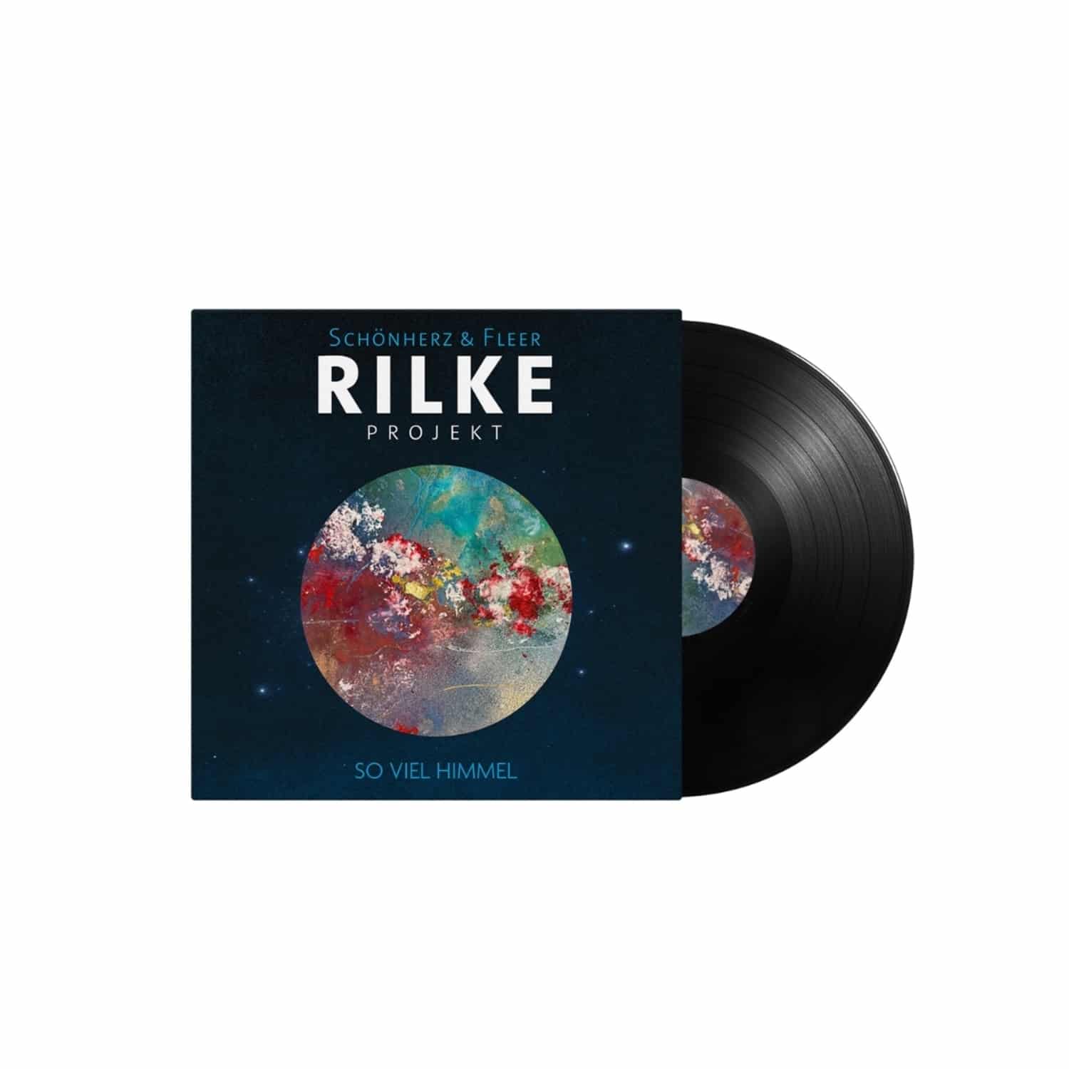 Schnherz & Fleer - RILKE PROJEKT: SO VIEL HIMMEL 