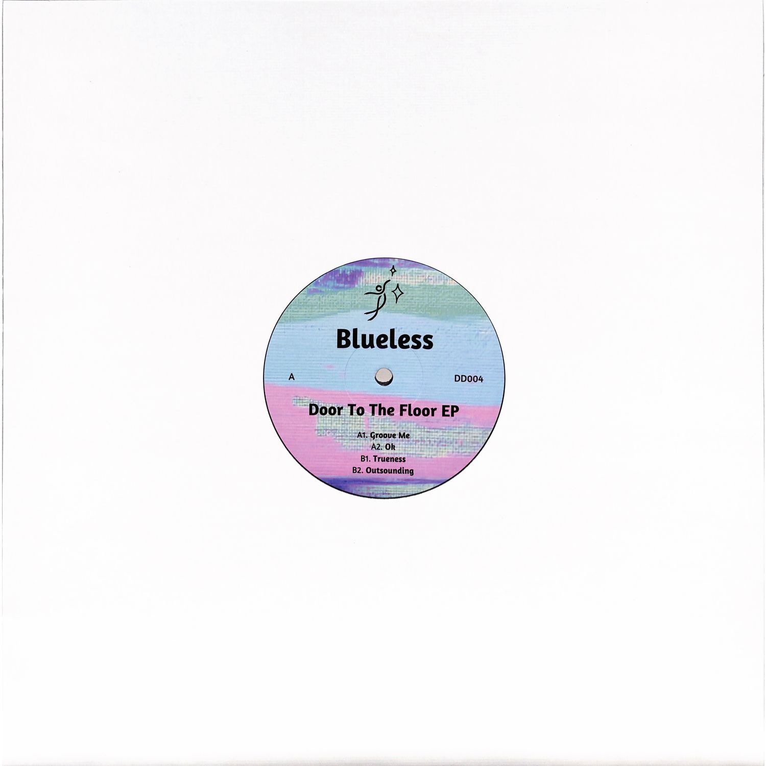 Blueless - DOOR TO THE FLOOR EP