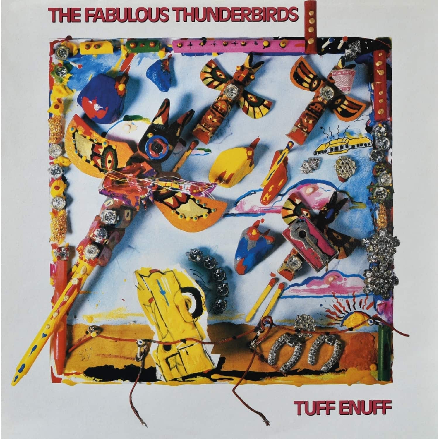 Fabulous Thunderbirds - TUFF ENUFF