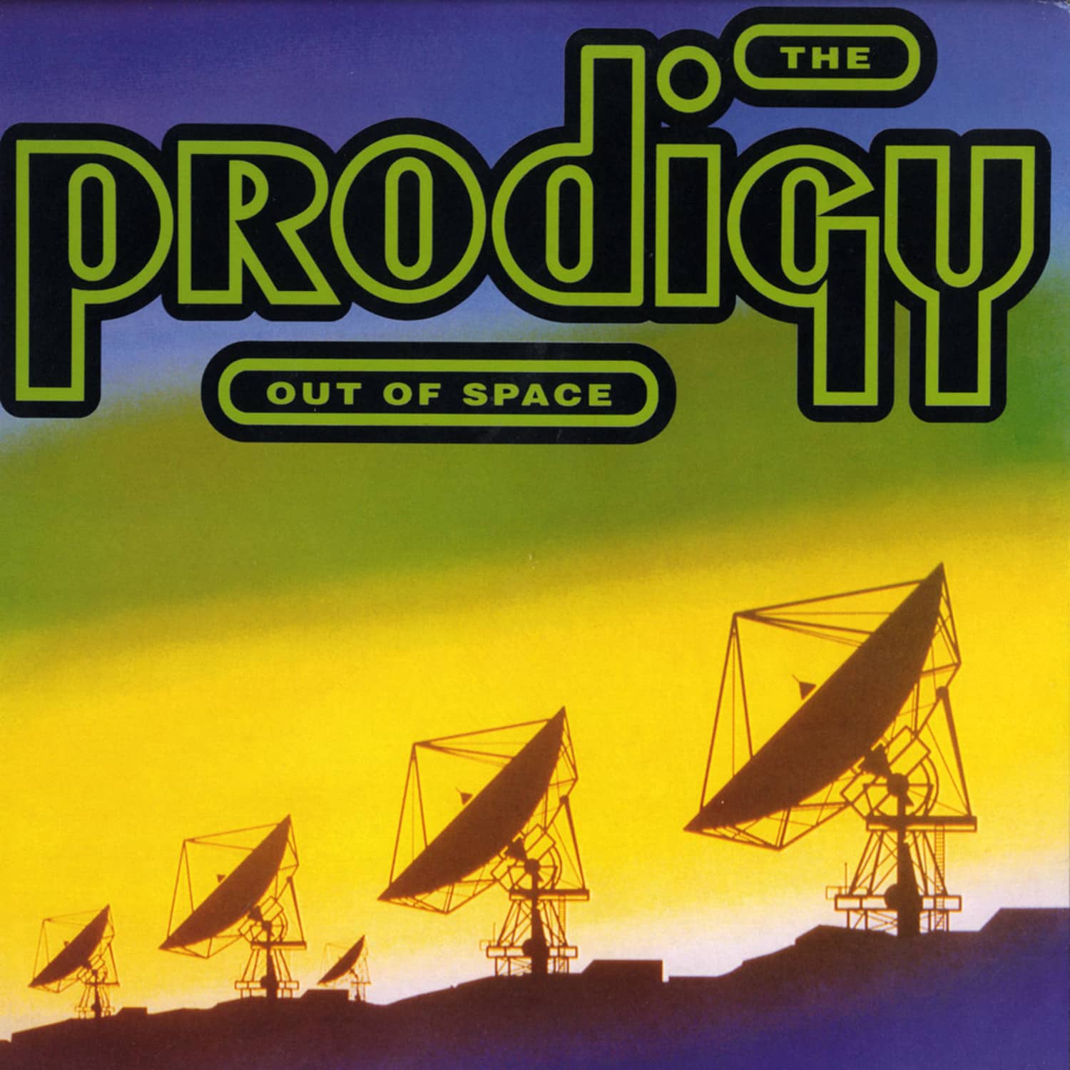 The Prodigy - OUT OF SPACE