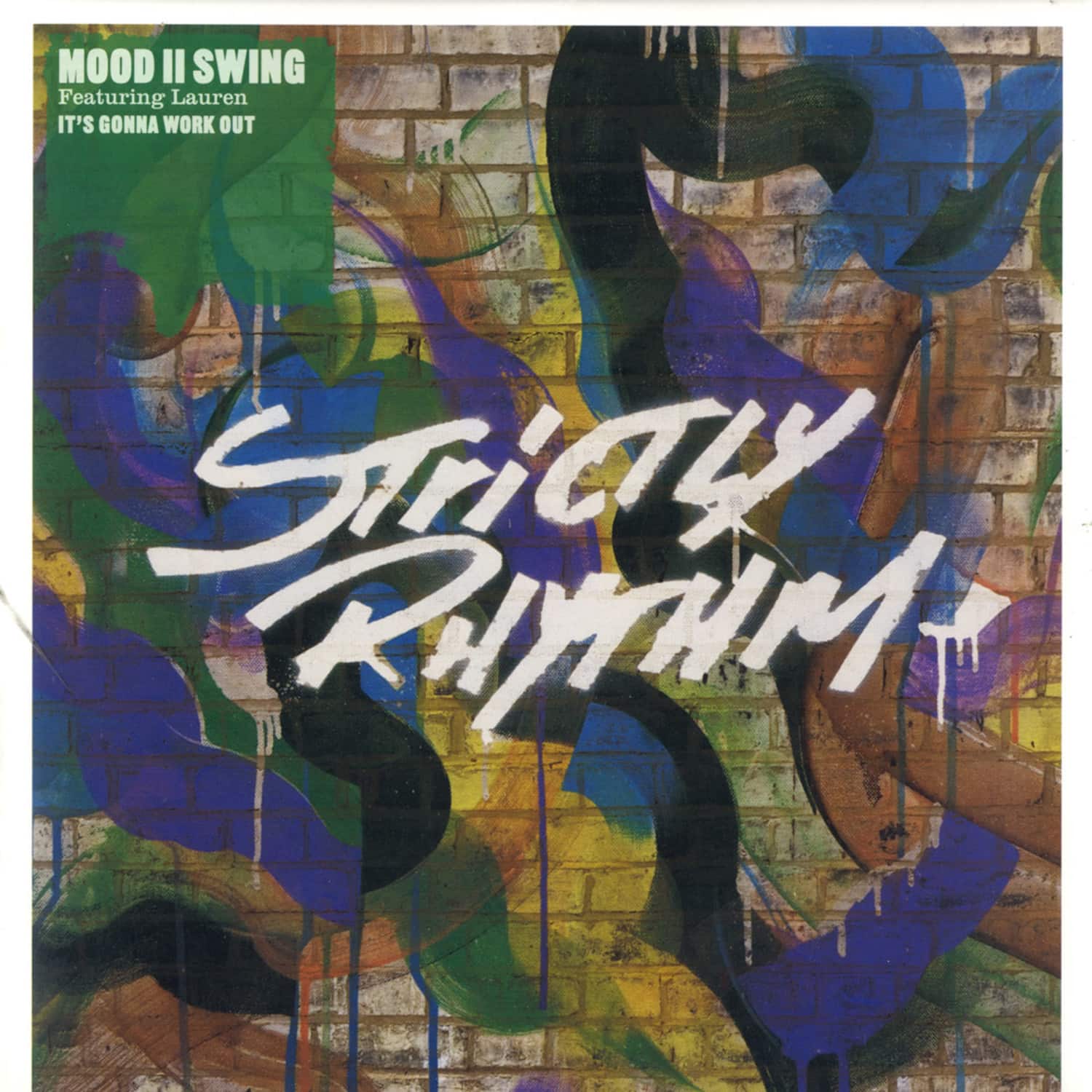 Mood 2 Swing Ft. Lauren - ITS GONNA WORK OUT