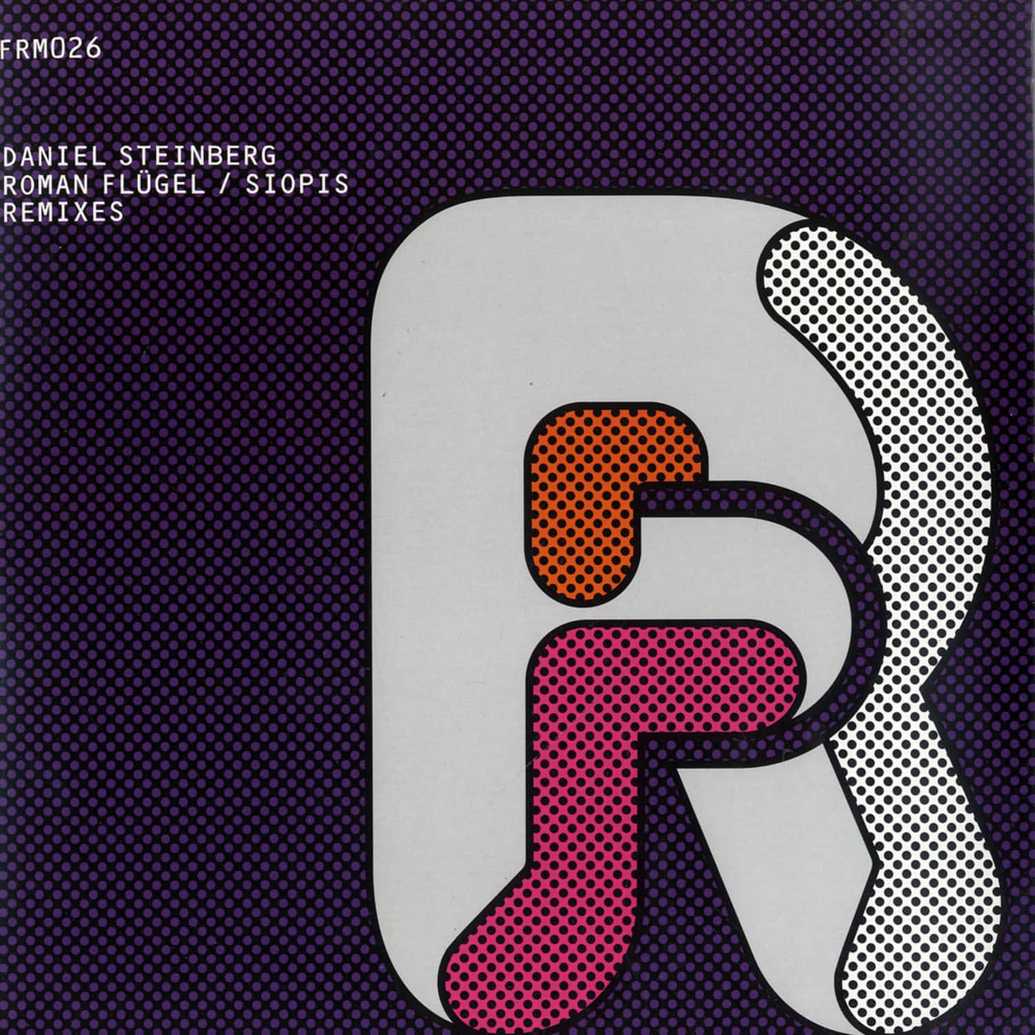 Daniel Steinberg - KEEP ON MOVIN, ROMAN FLUEGEL RMX