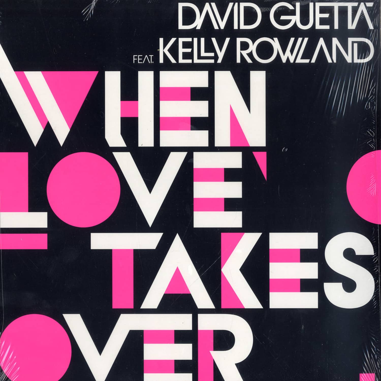 David Guetta feat Kelly Rowland - WHEN LOVE TAKES OVER