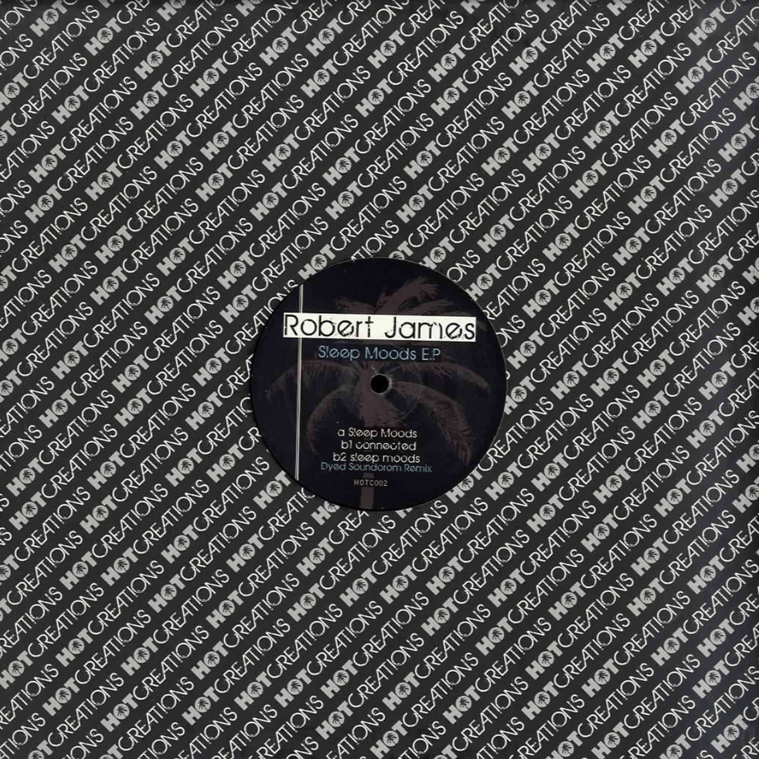 Robert James - SLEEP MOODS EP/ DYED SOUNDOROM RMX