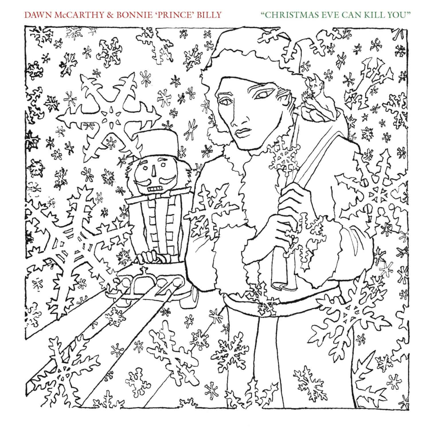 Dawn McCarthy & Bonnie Prince Billy - CHRISTMAS EVE CAN KILL YOU 