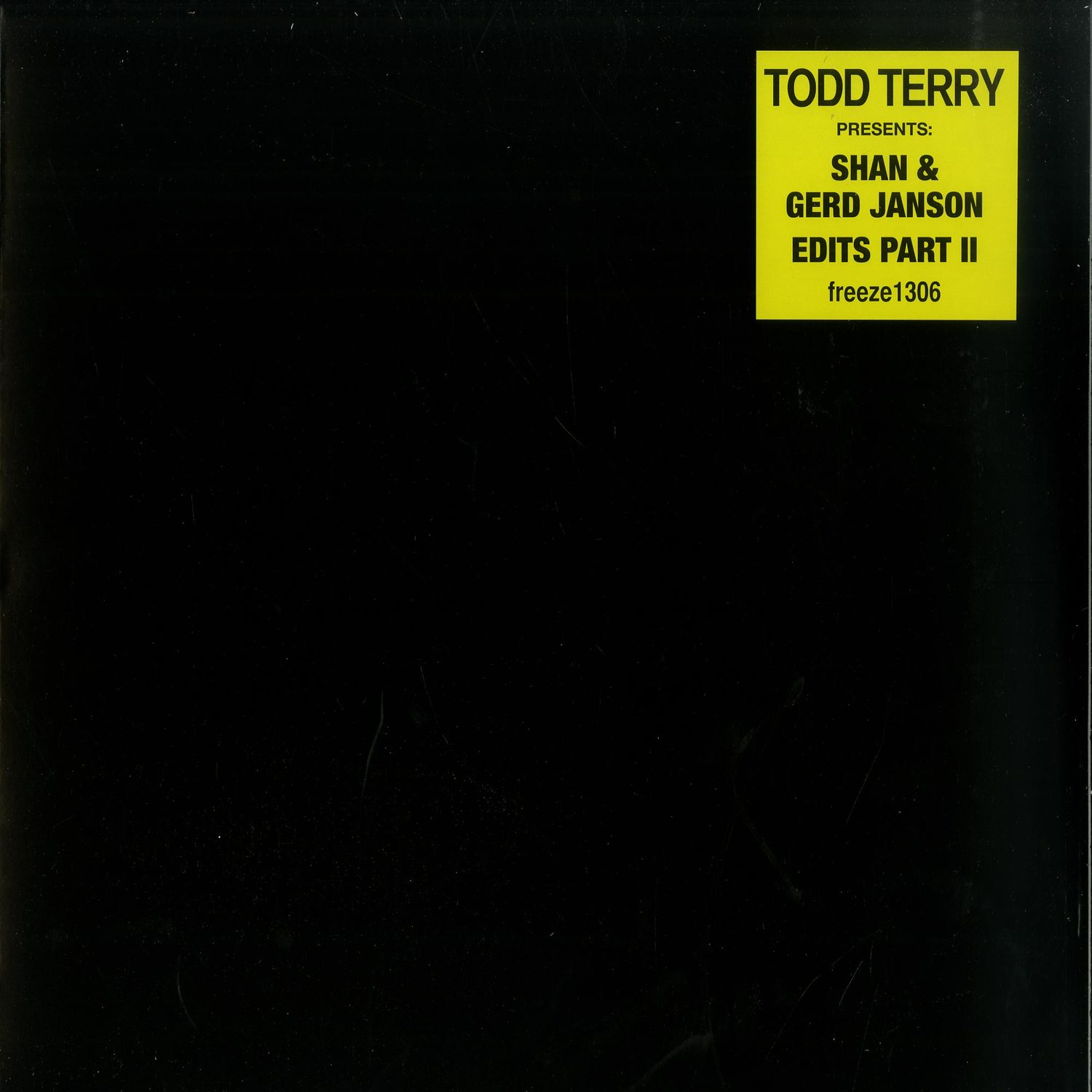 Todd Terry - TODD TERRY PRESENTS SHAN GERD JANSON EDITS VOL 2