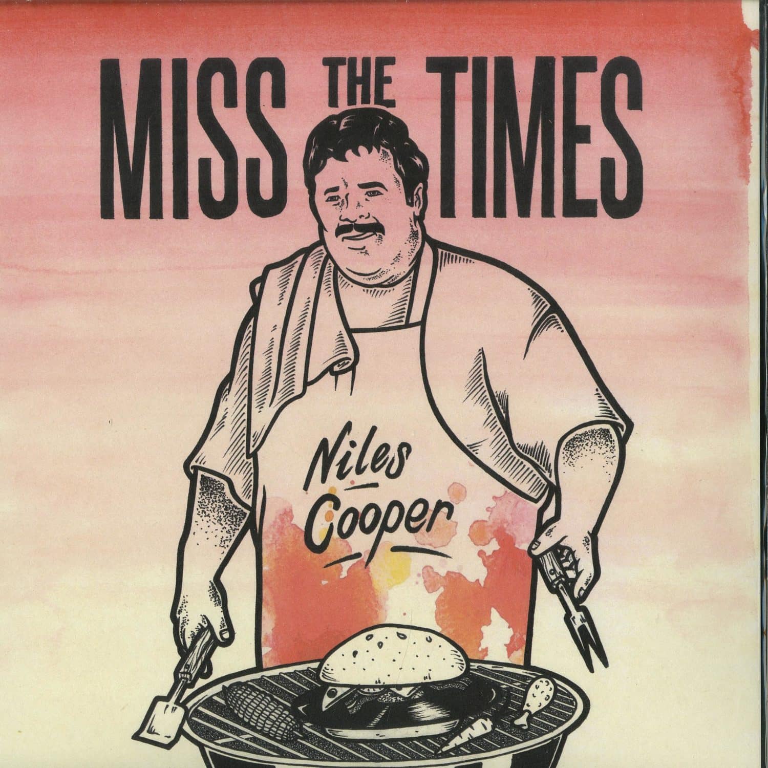 Niles Cooper - MISS THE TIMES