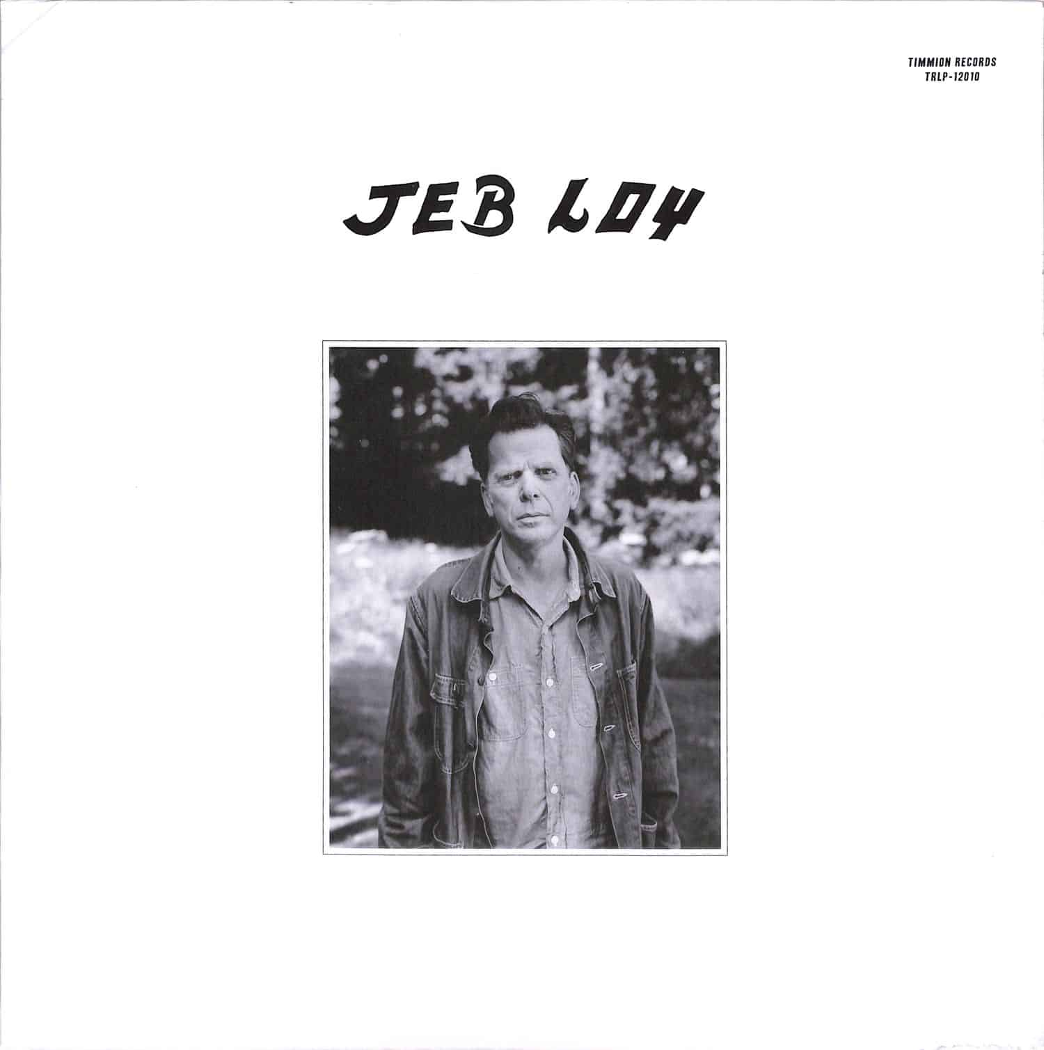 Jeb Loy Nichols - JEB LOY 